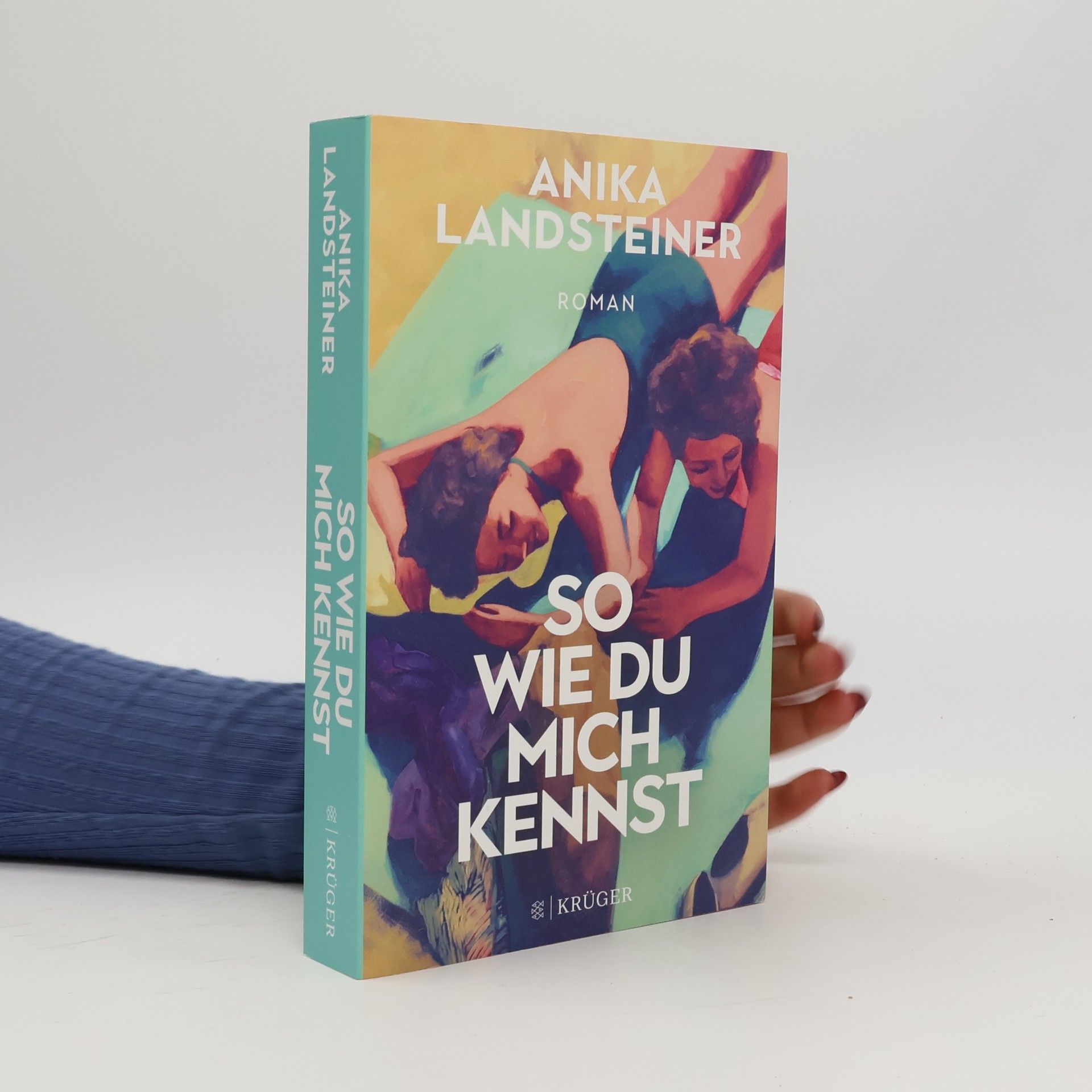 Anika Landsteiner So wie du mich kennst