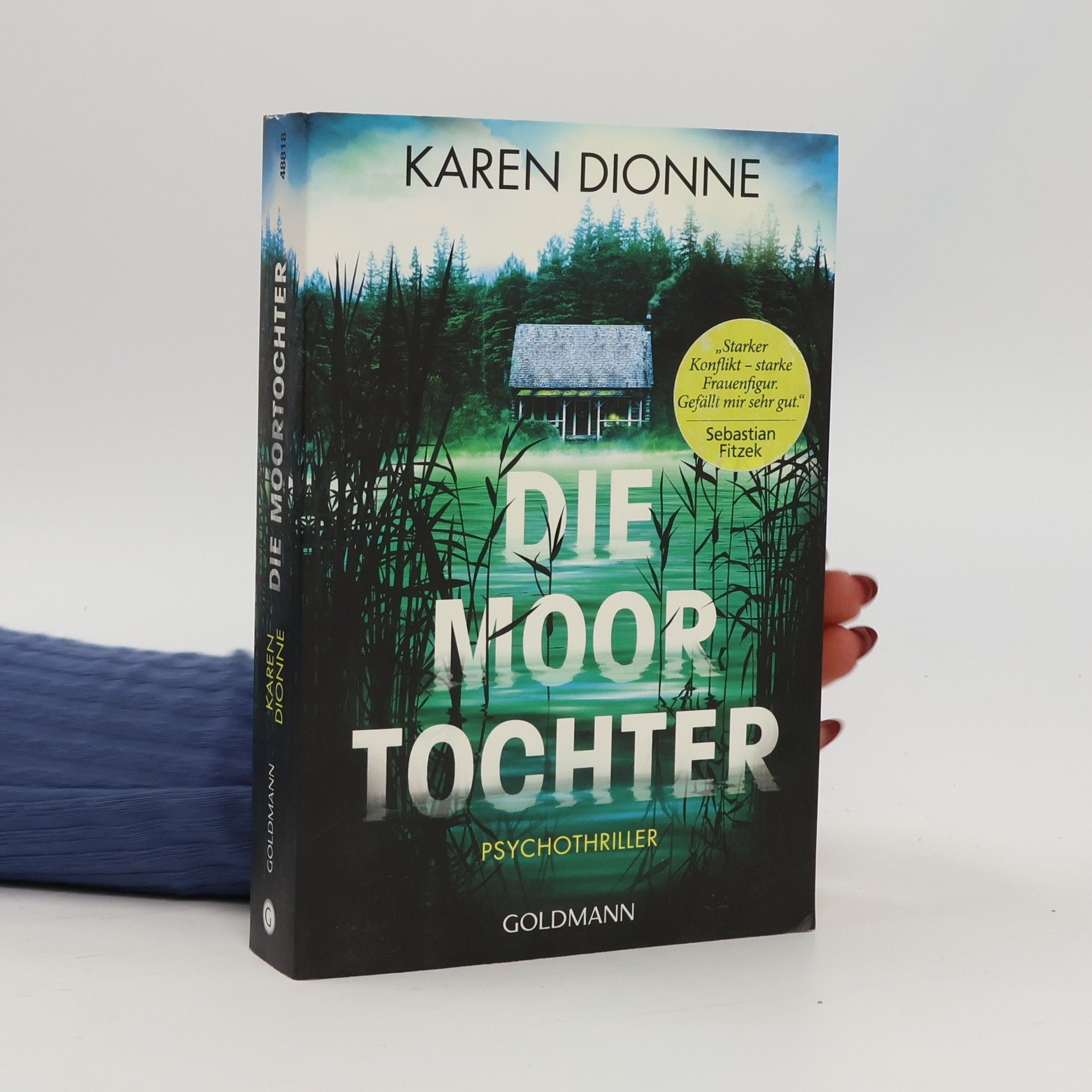Karen Dionne Die Moortochter