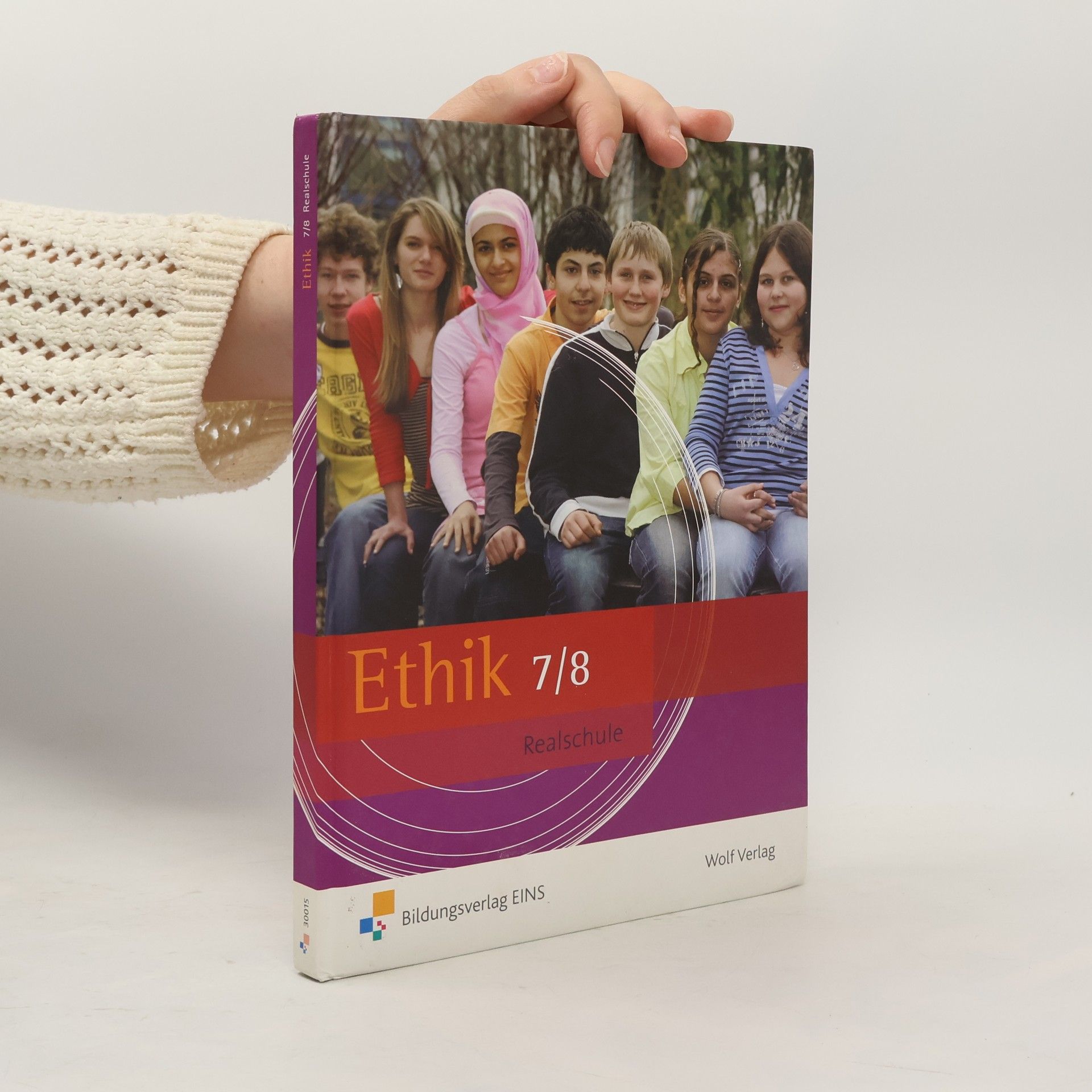 Nurdan Zeiser Ethik 7/8. Schülerbuch. Bayern