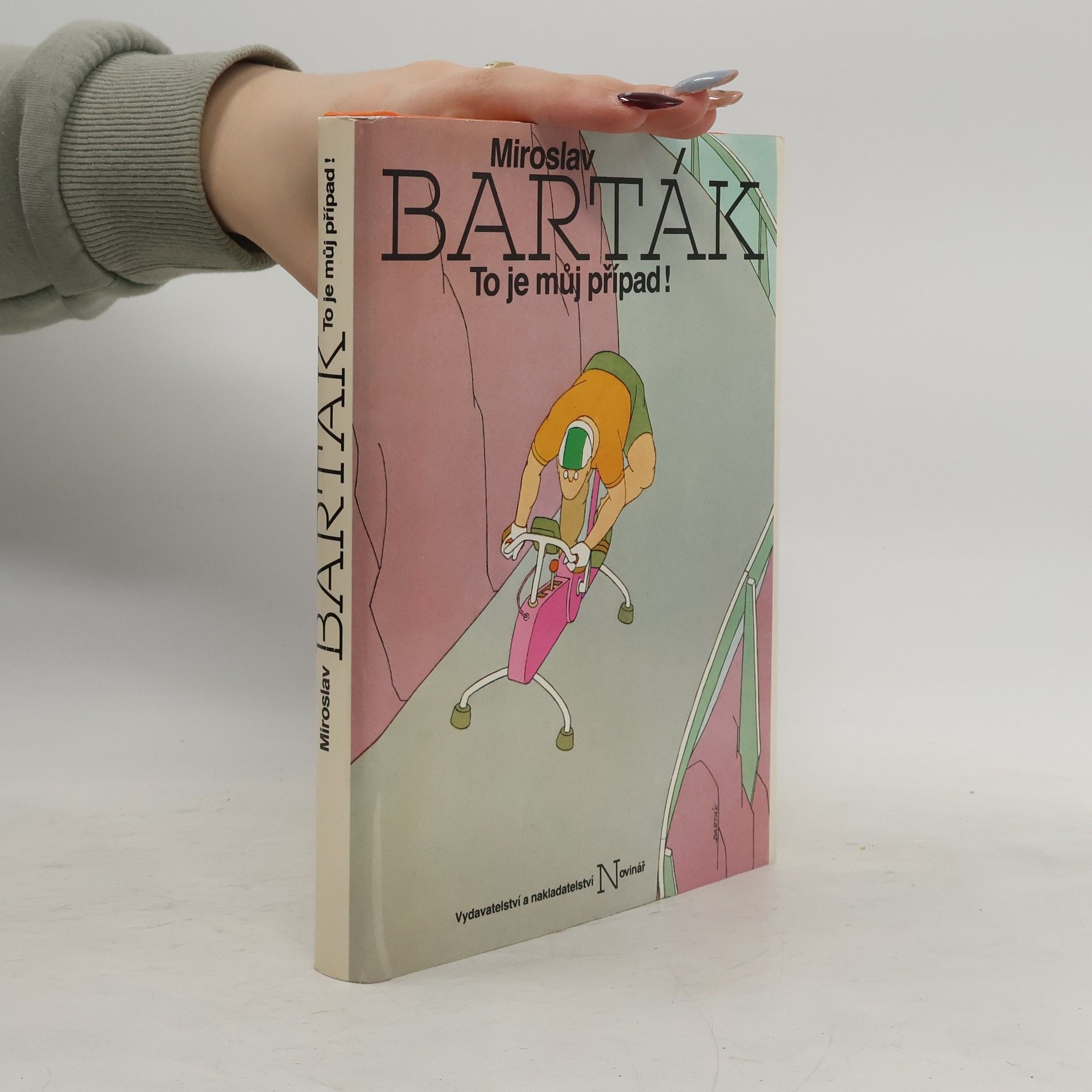 Miroslav Barták To je můj případ!