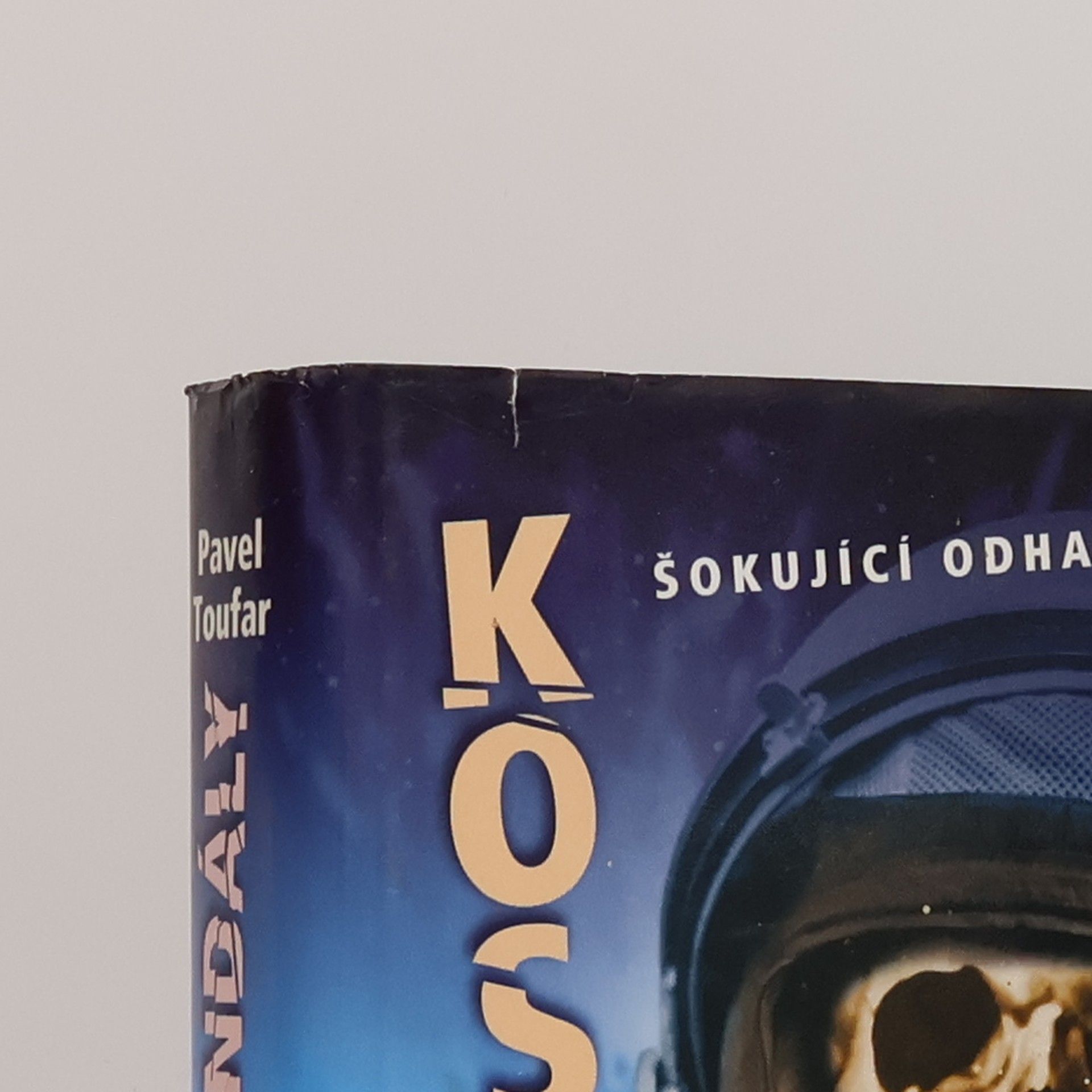 Pavel Toufar Kosmické skandály
