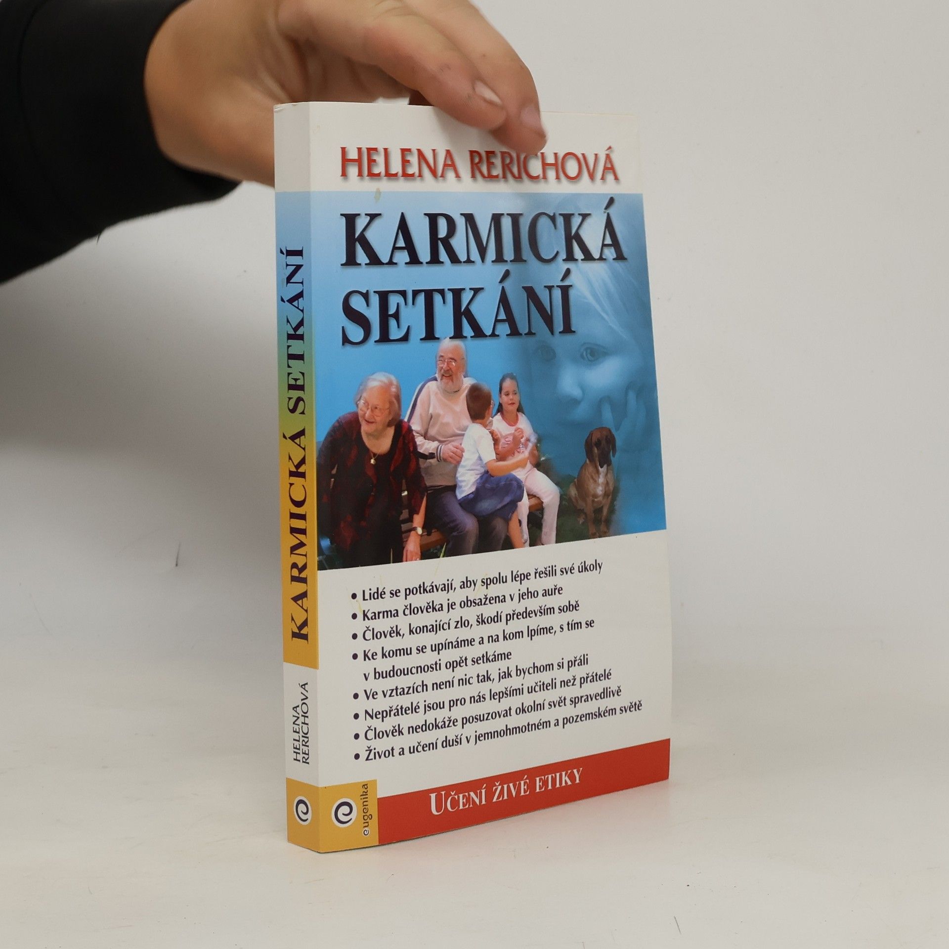 Jelena Ivanovna Rerich Karmická setkání : Učení živé etiky