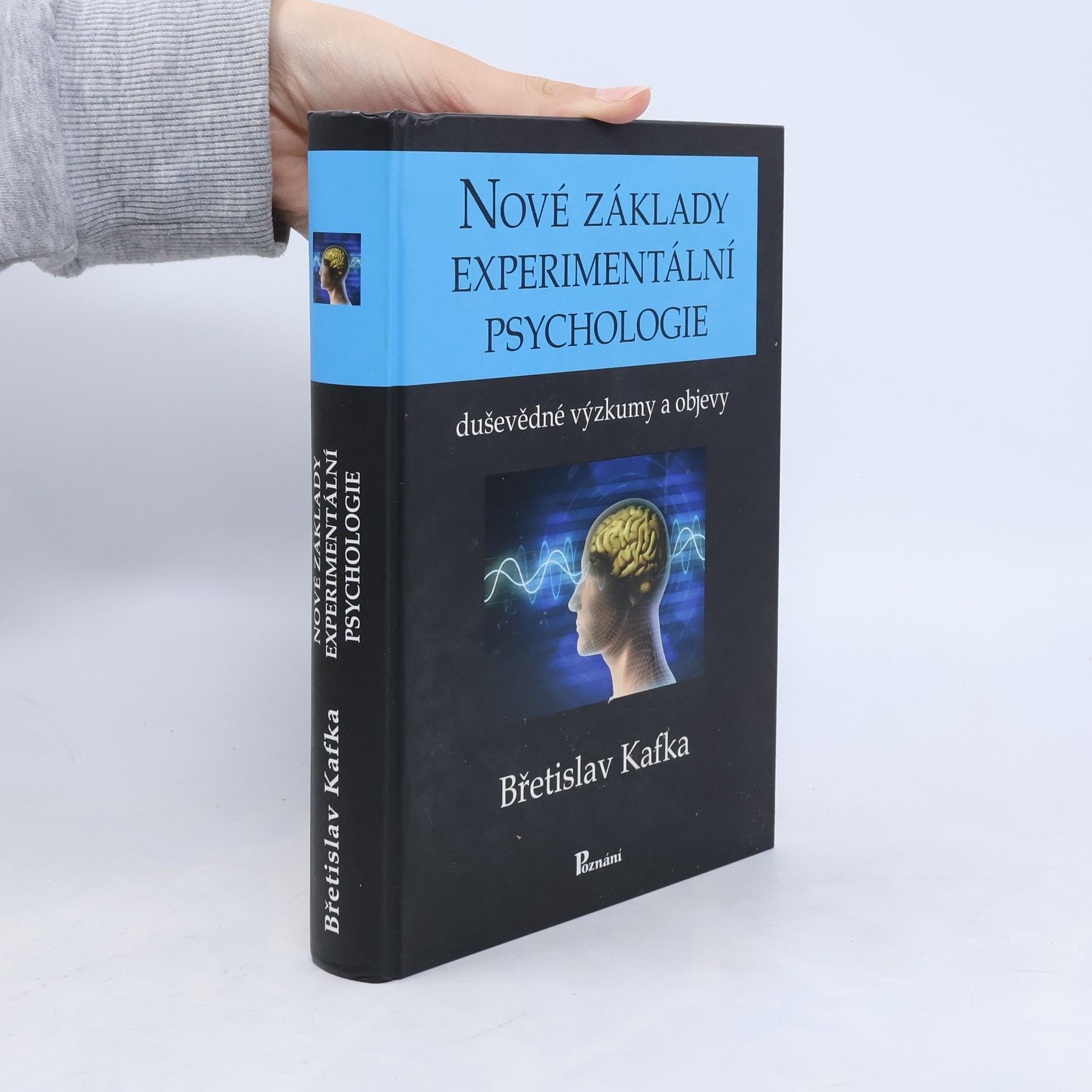 Břetislav Kafka Nové základy experimentální psychologie