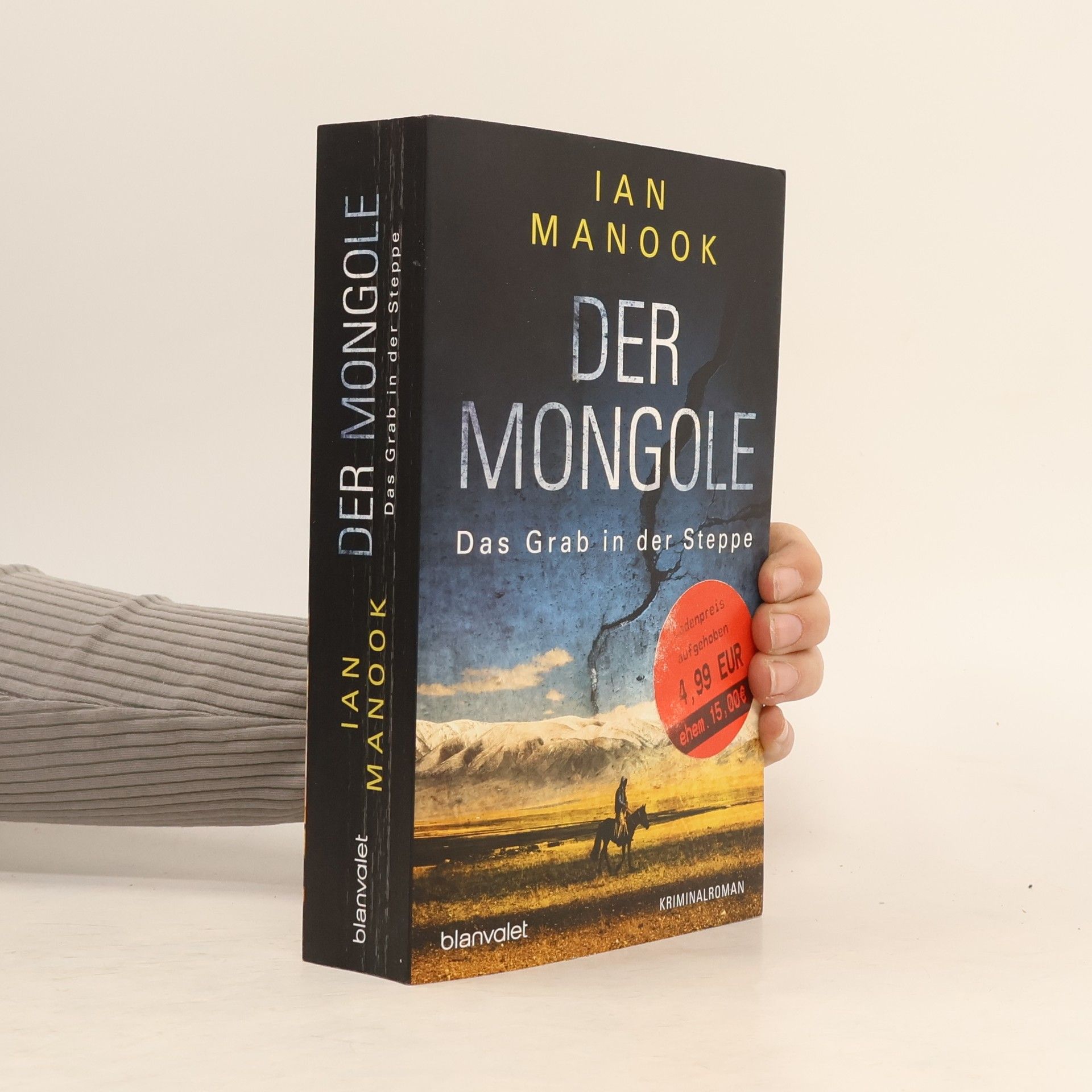Patrick Manoukian Der Mongole - das Grab in der Steppe