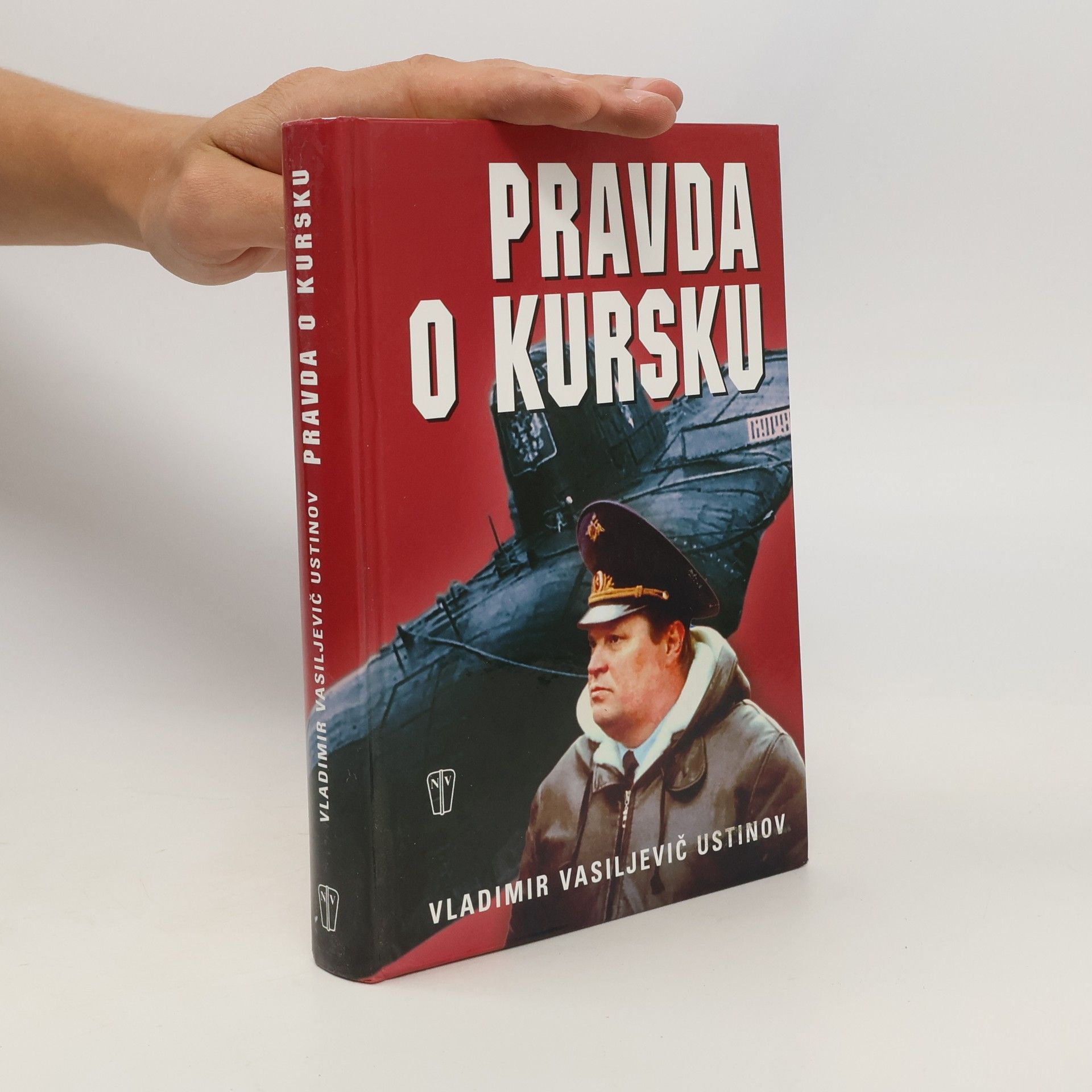 Vladimir Vasil jevič Ustinov Pravda o Kursku