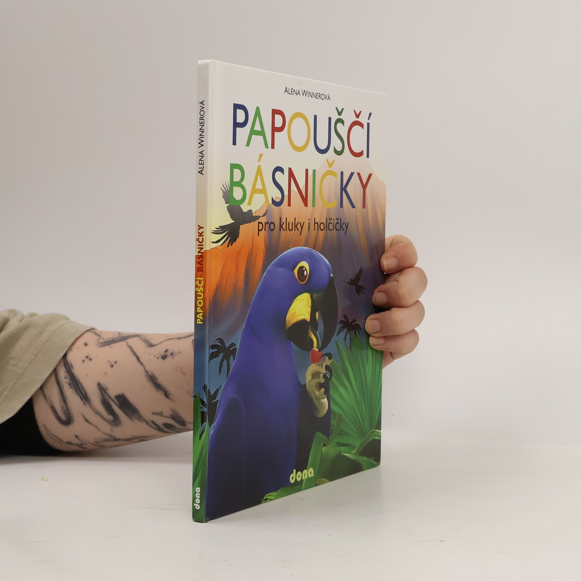 Alena Winnerová Papouščí básničky pro kluky i holčičky
