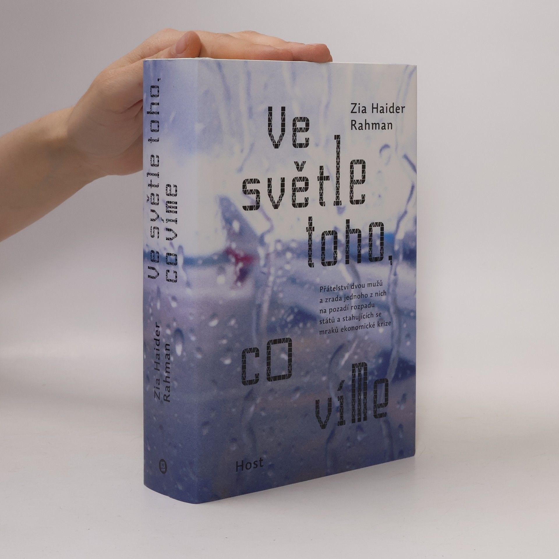 Zia Haider Rahman Ve světle toho, co víme