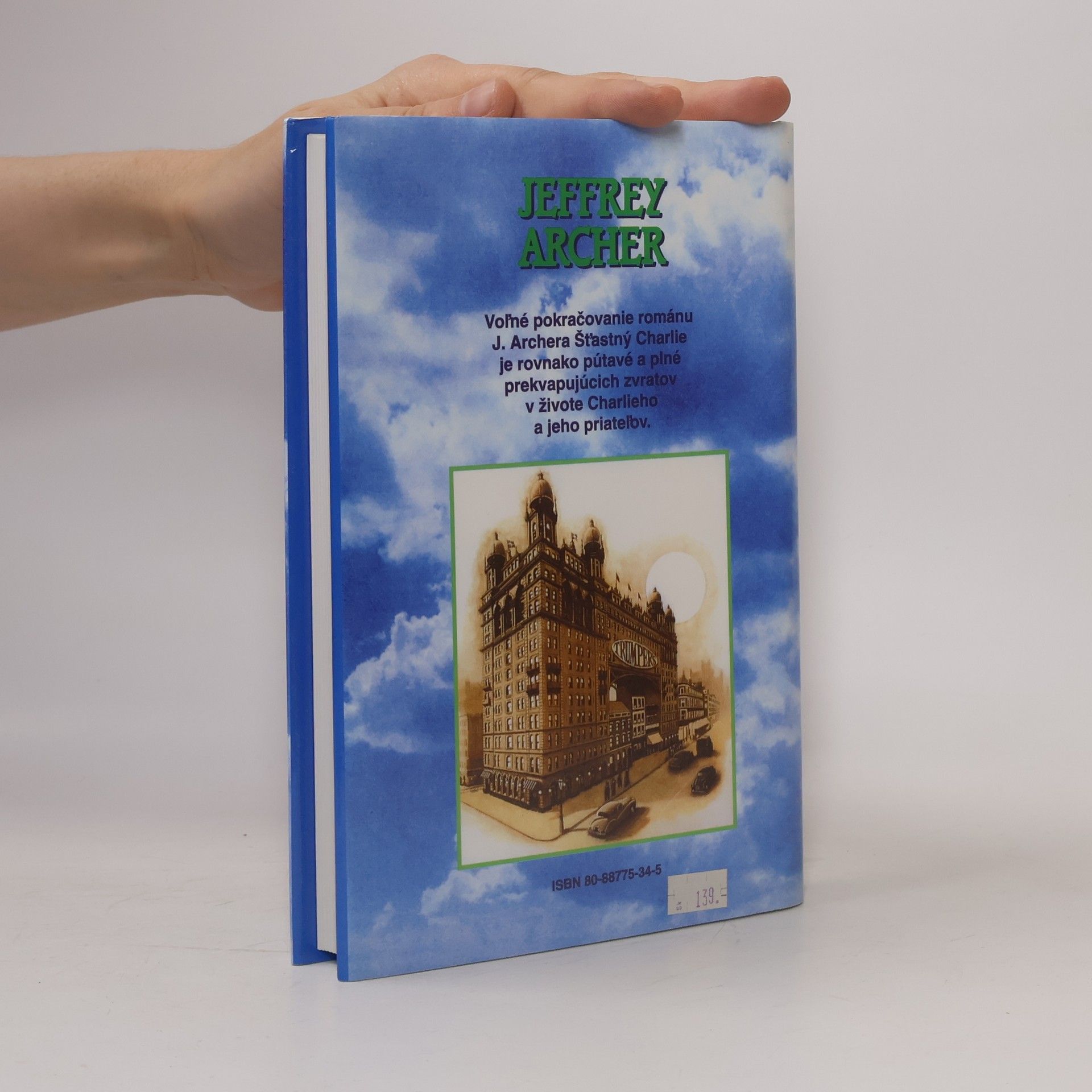 Jeffrey Archer Charlieho šťastie
