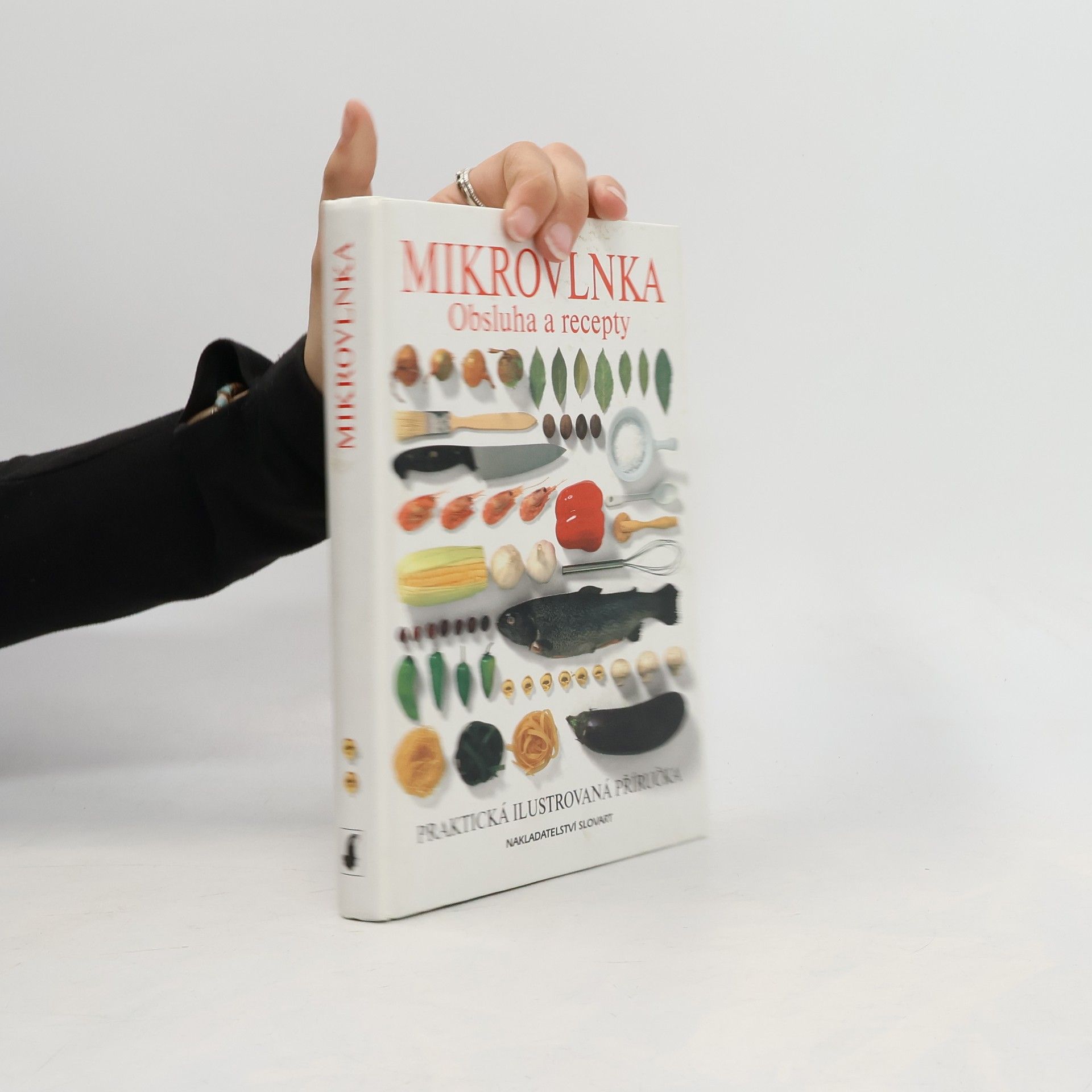 Eva Poskočilová Mikrovlnka. Obsluha a recepty