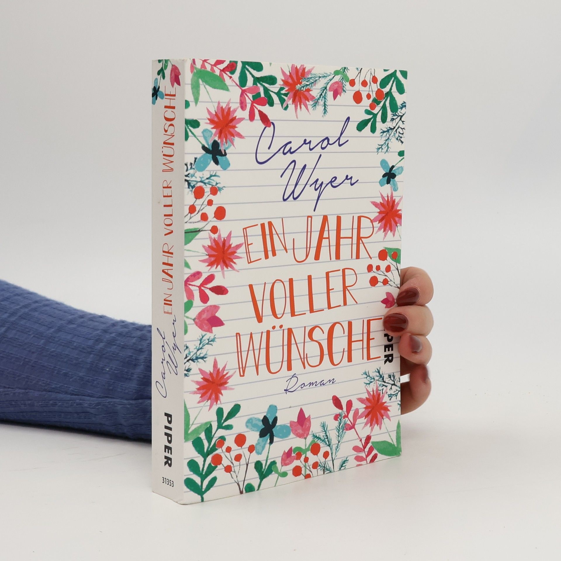 Carol Wyer Ein Jahr voller Wünsche
