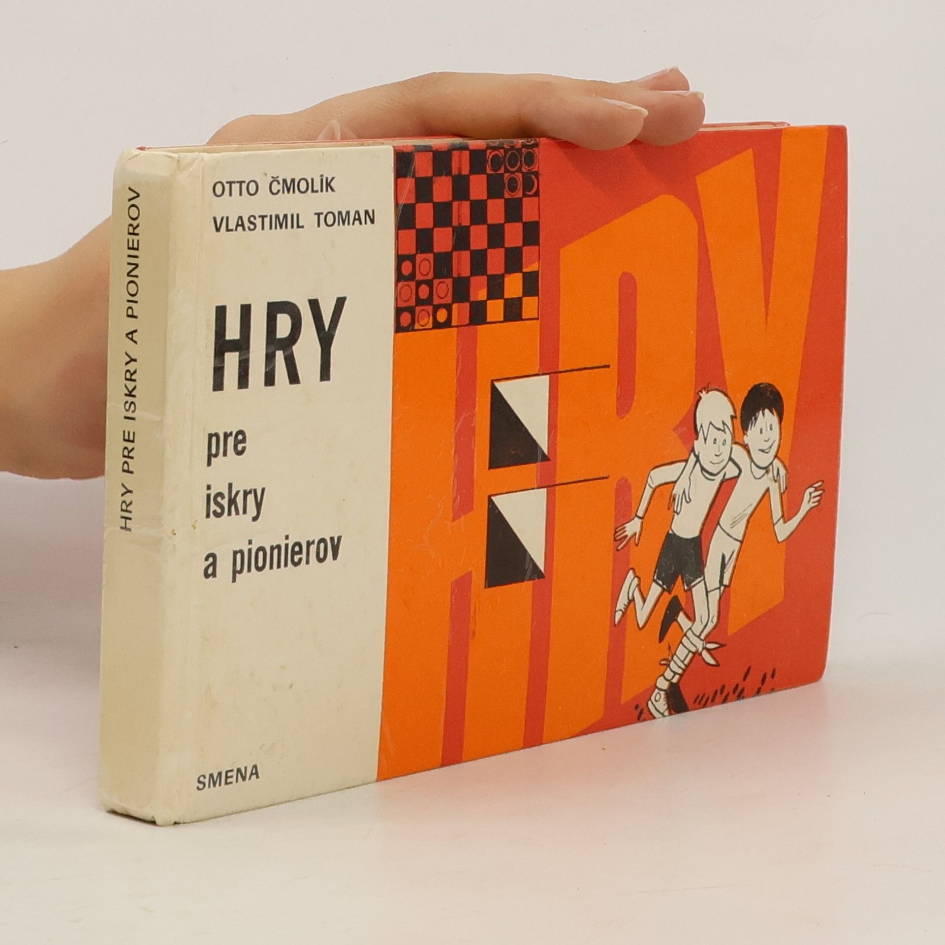 Otto Čmolík Hry pro jiskry a pionýry