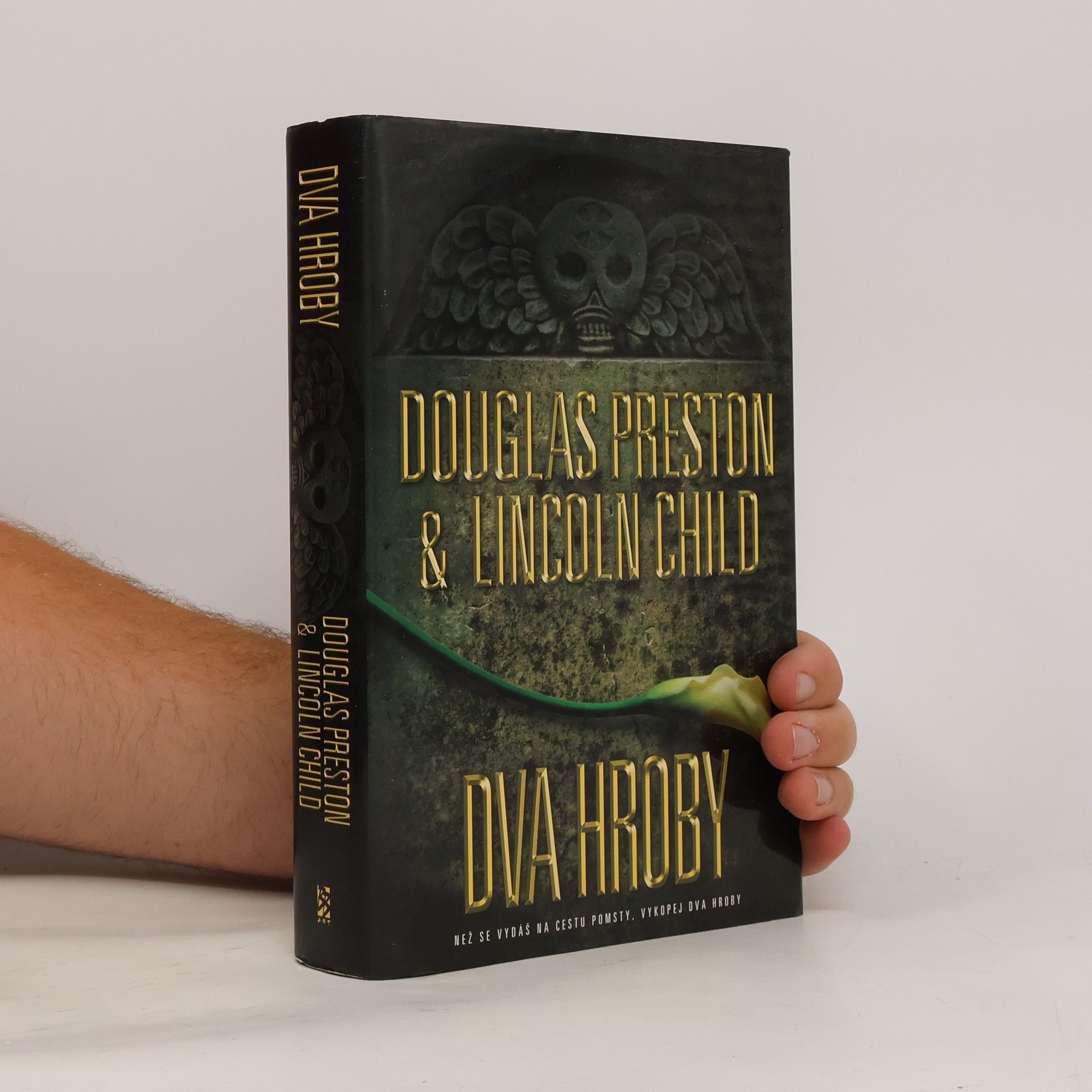 Douglas Preston Dva hroby