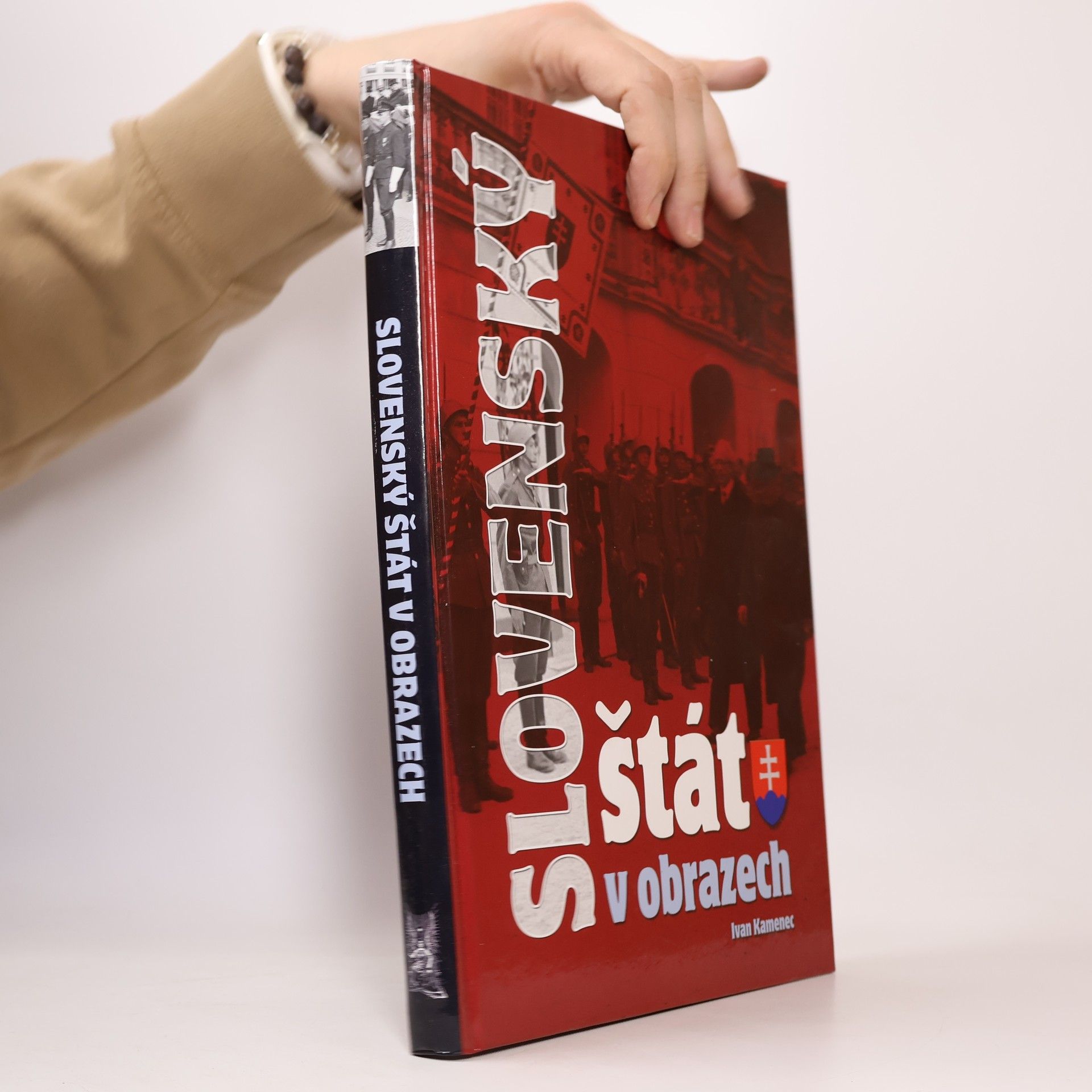 Ivan Kamenec Slovenský štát v obrazech