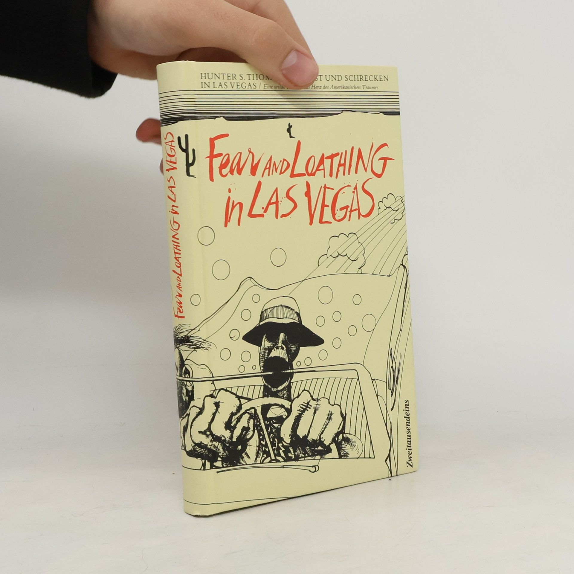 Hunter S. Thompson Fear and loathing in Las Vegas