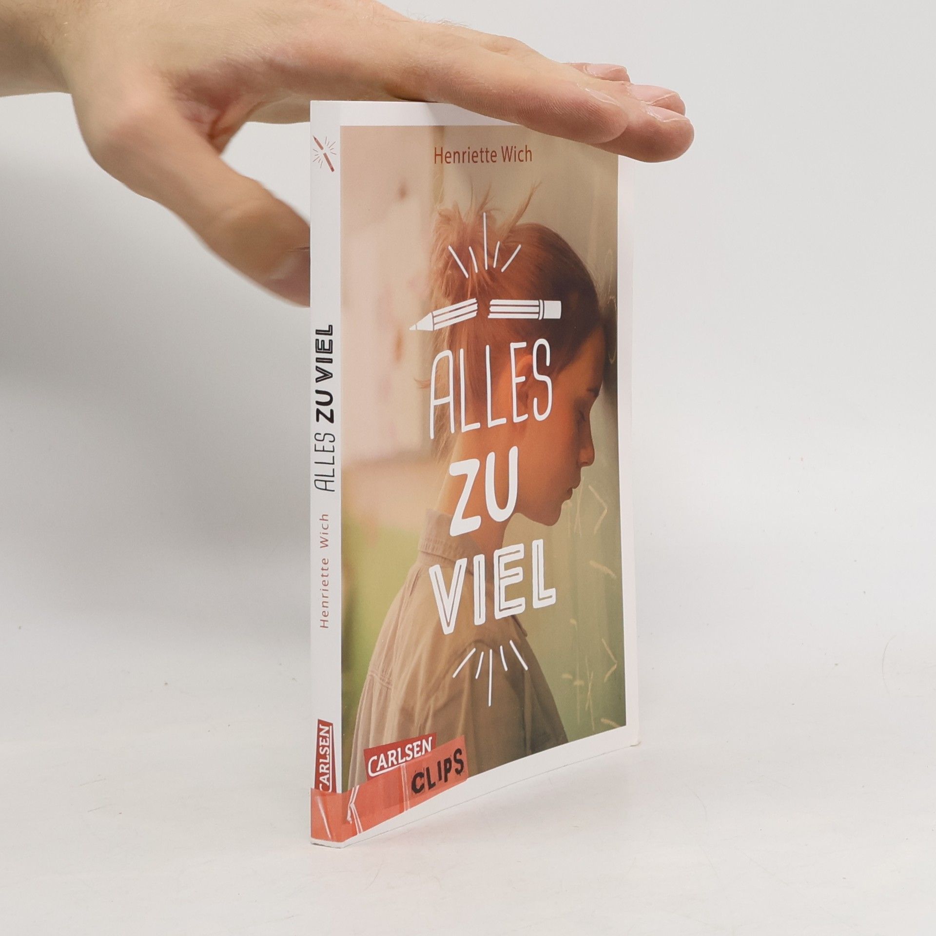 Henriette Wich Alles zu viel