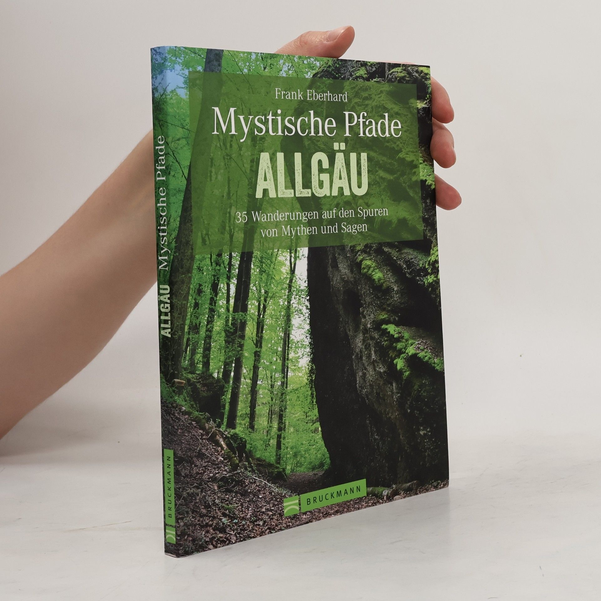 Frank Eberhard Mystische Pfade Allgäu