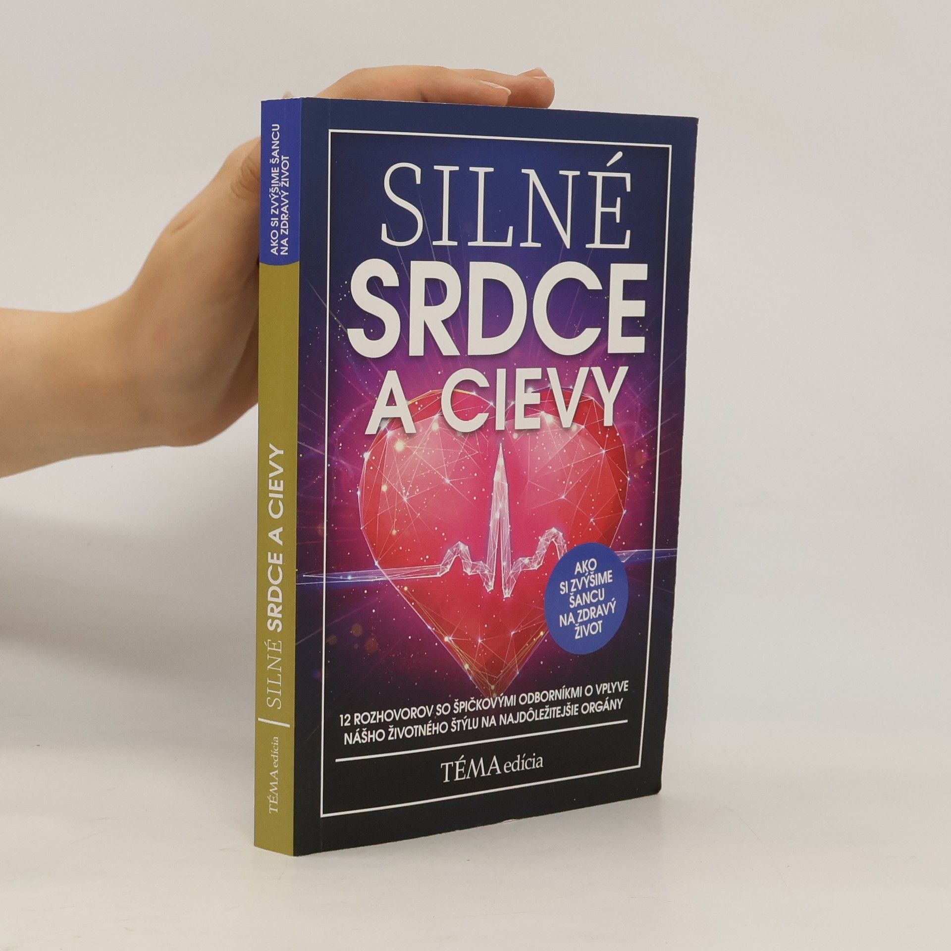 Dan Himič Silné srdce a cievy