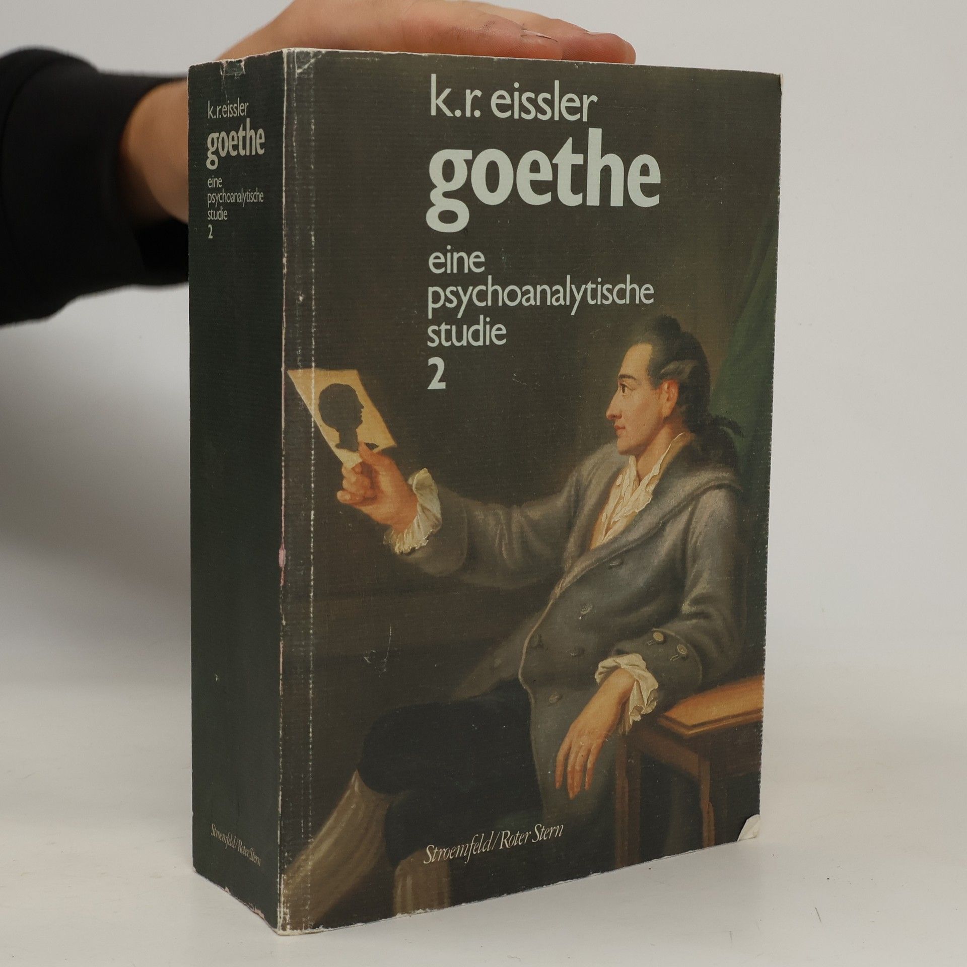 Kurt R. Eissler Goethe. Eine psychoanalytische Studie 1775 - 1786. 2
