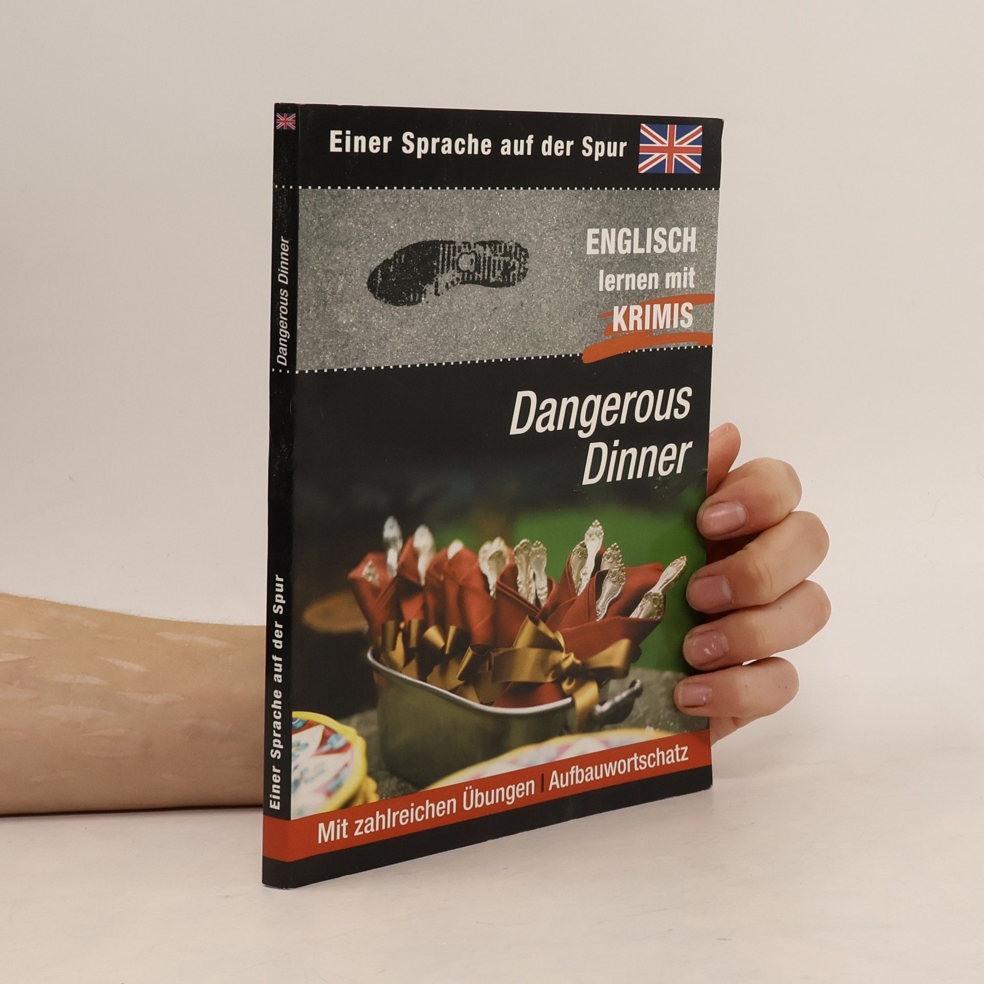 Autorenkollektiv Einer Sprache auf der Spur. Englisch lernen mit Krimis. Dangerous Dinner