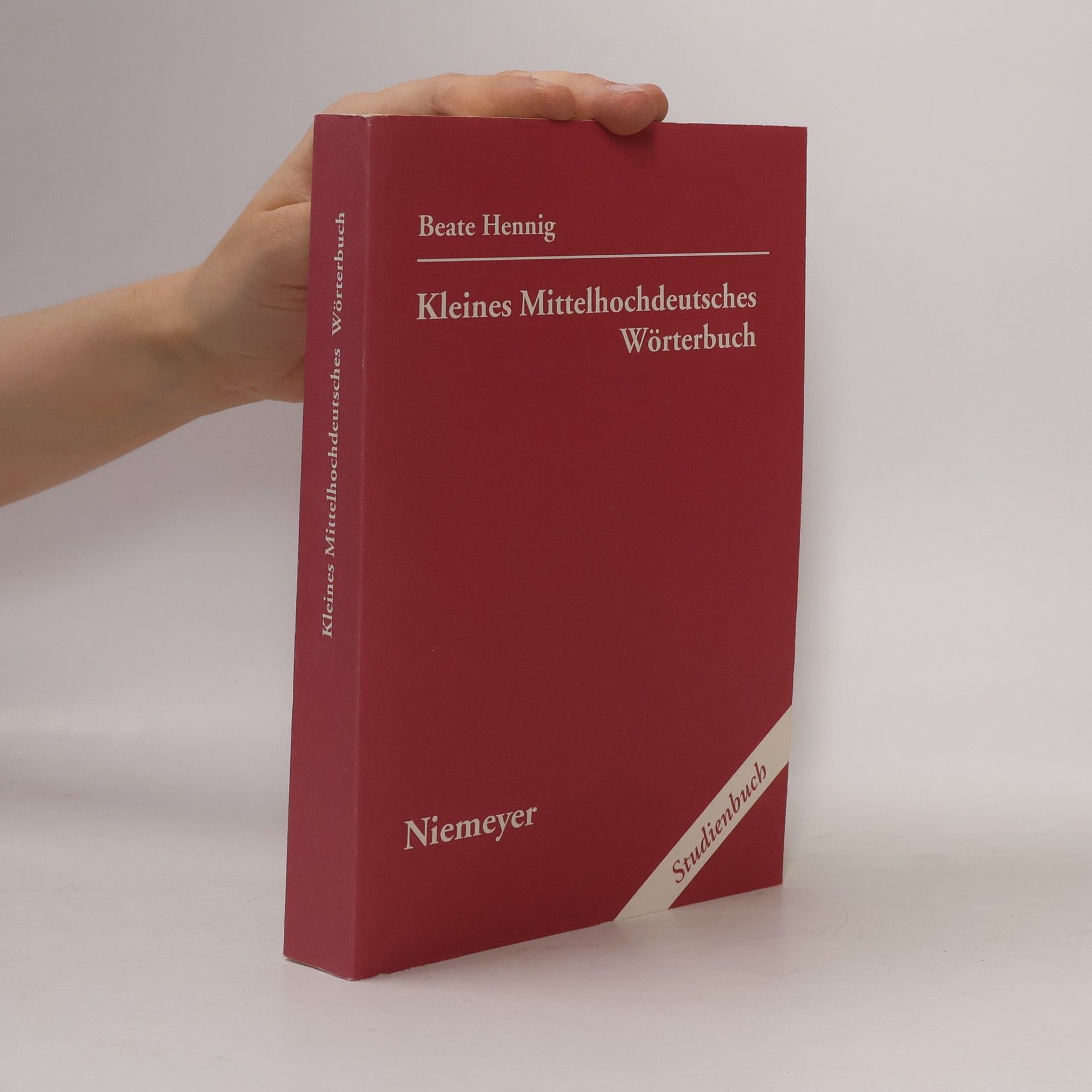 Beate Hennig Kleines mittelhochdeutsches Wörterbuch