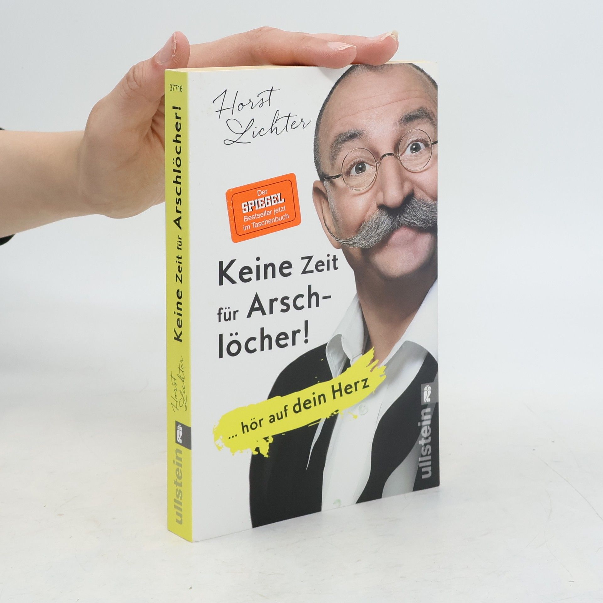Horst Lichter Keine Zeit für Arschlöcher!