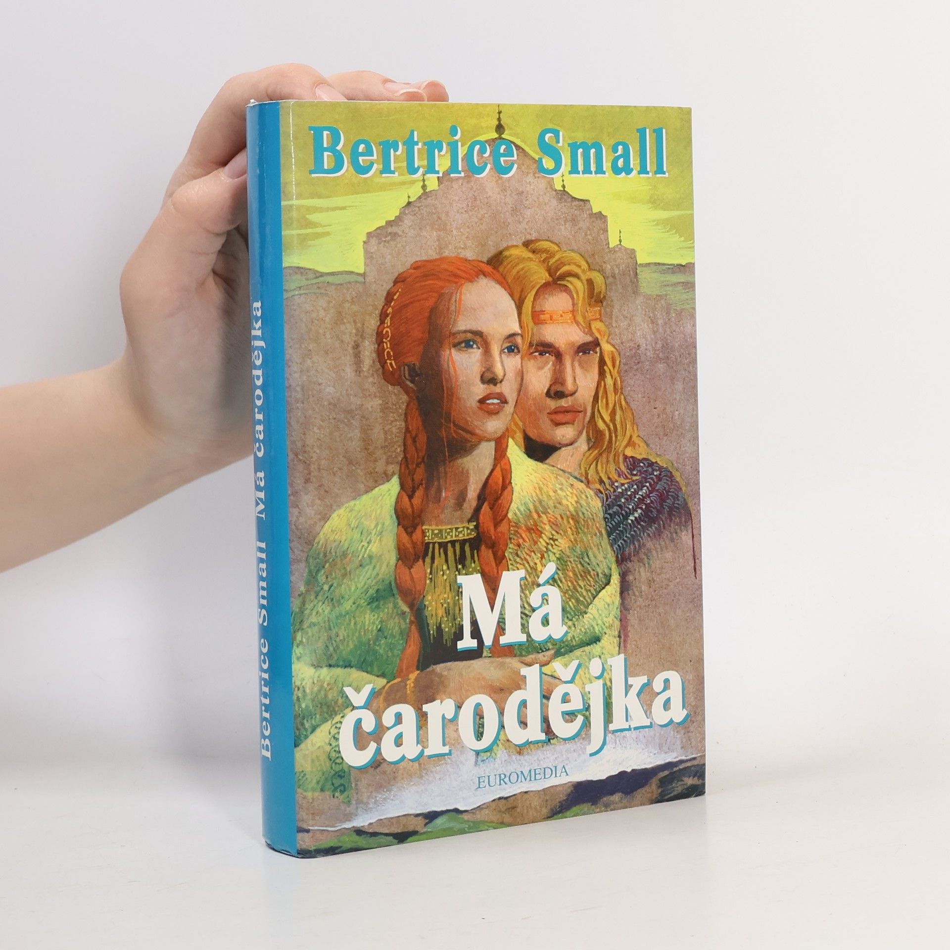 Bertrice Small Má čarodějka