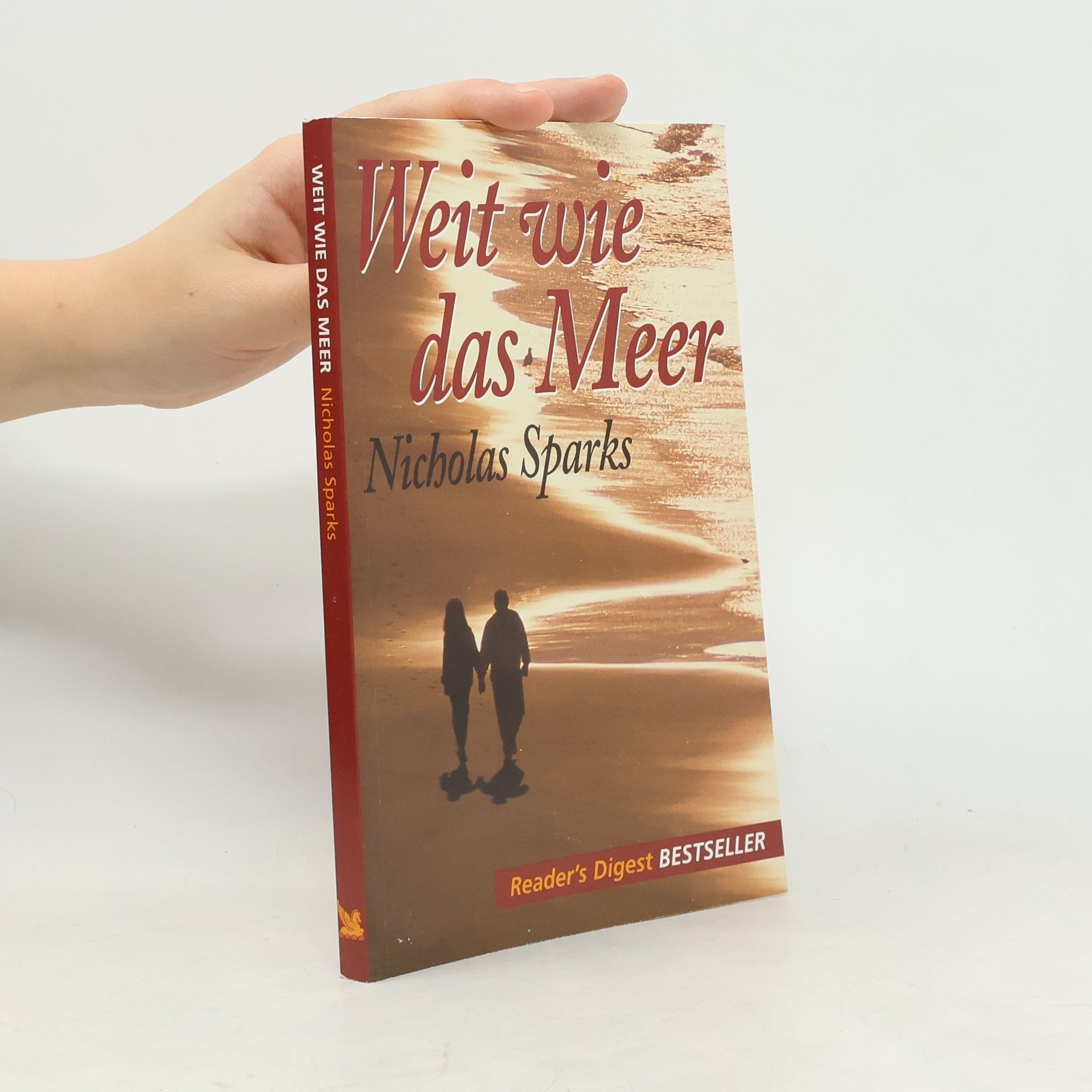 Nicholas Sparks Weit wie das Meer