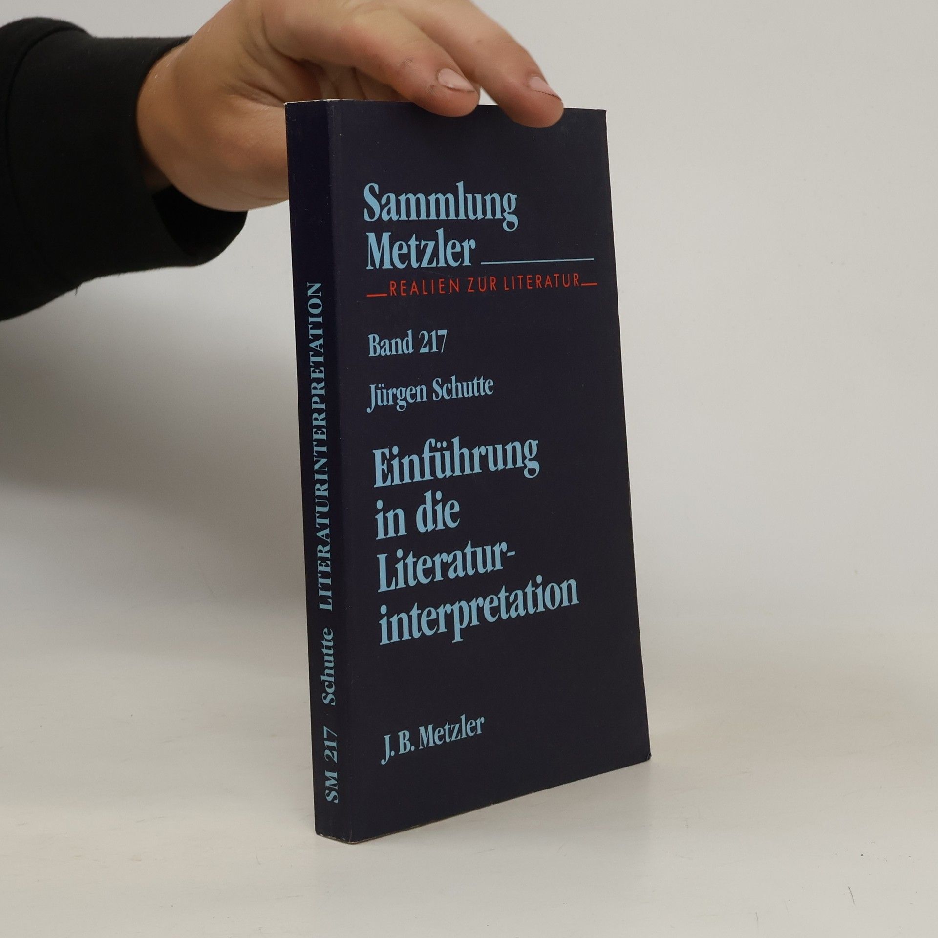 Jürgen Schutte Einführung in die Literaturinterpretation