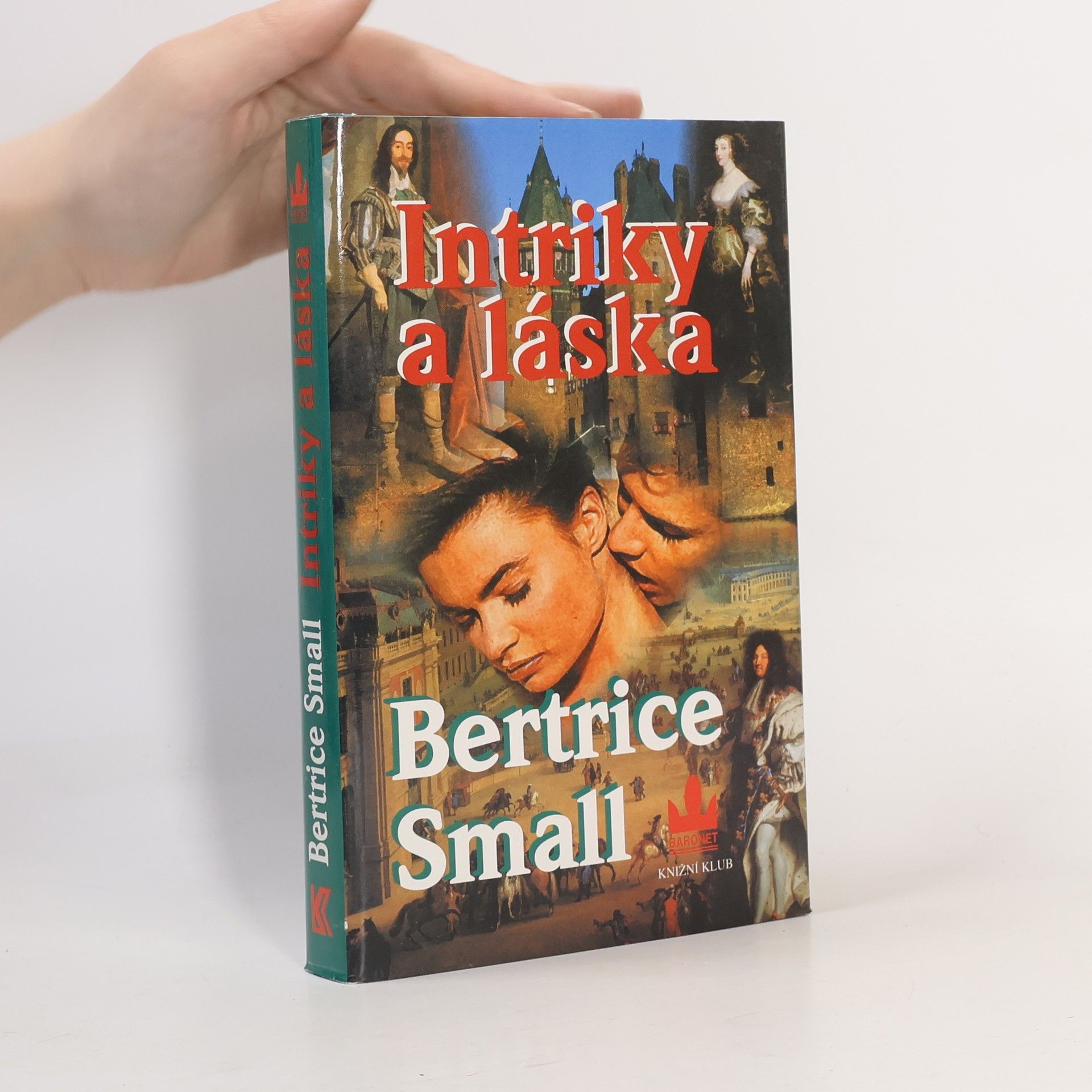 Bertrice Small Intriky a láska