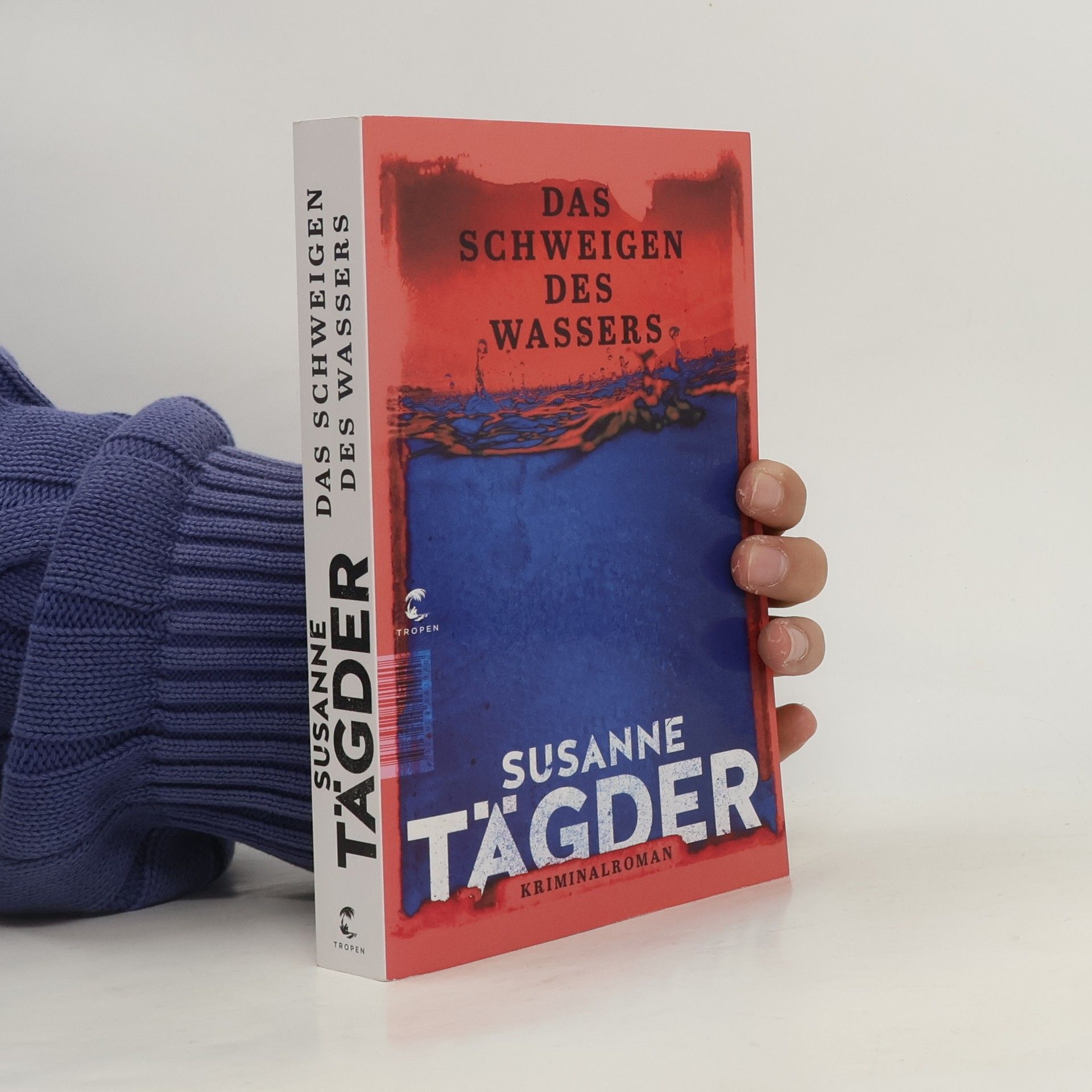 Susanne Tägder Das Schweigen des Wassers
