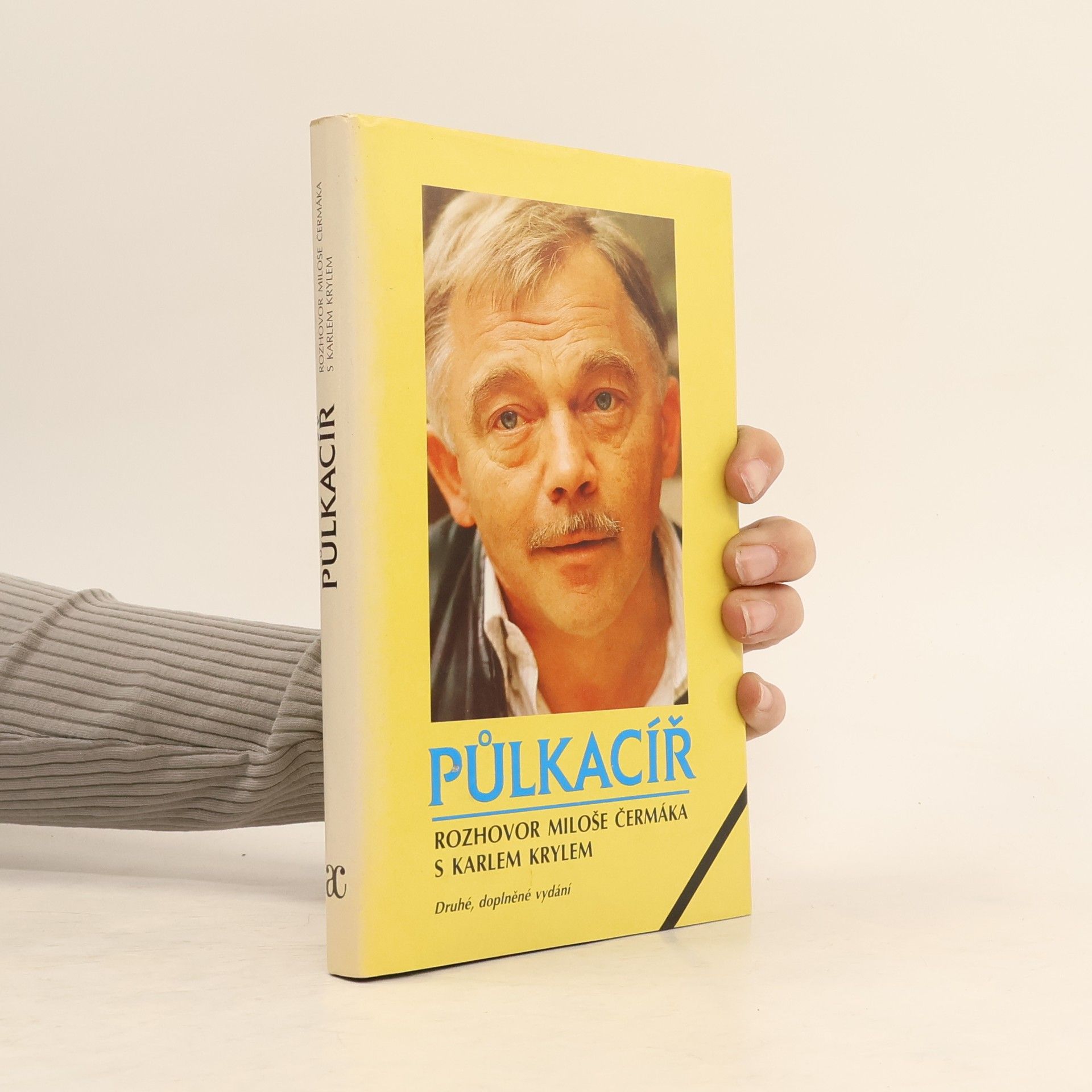 Miloš Čermák Půlkacíř. Rozhovor Miloše Čermáka s Karlem Krylem (2. vydání - doplněné)