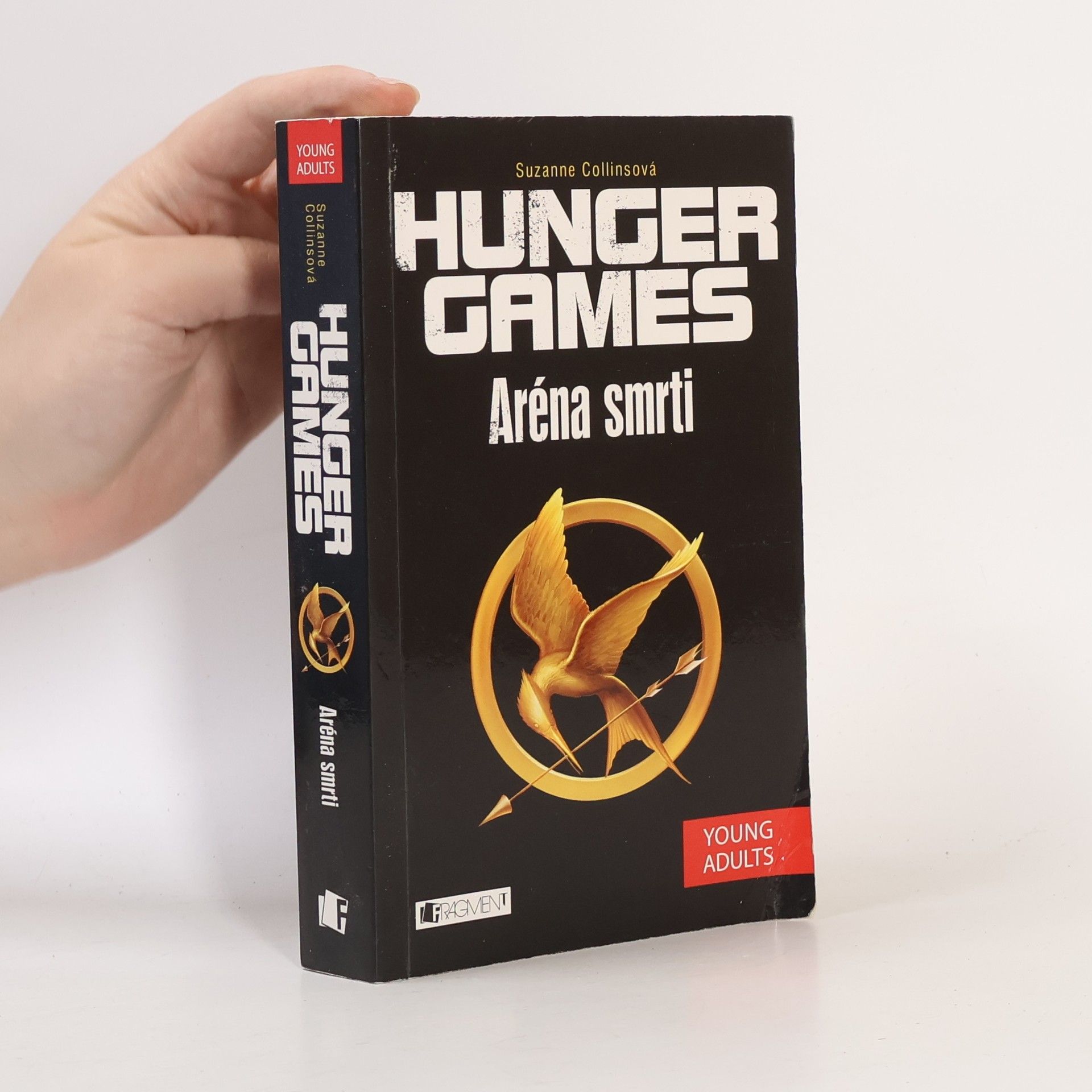 Suzanne Collins Hunger games. Aréna smrti