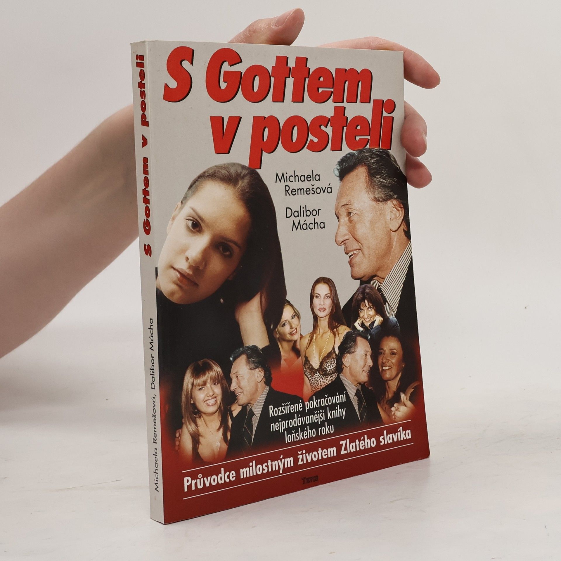 Dalibor Mácha S Gottem v posteli