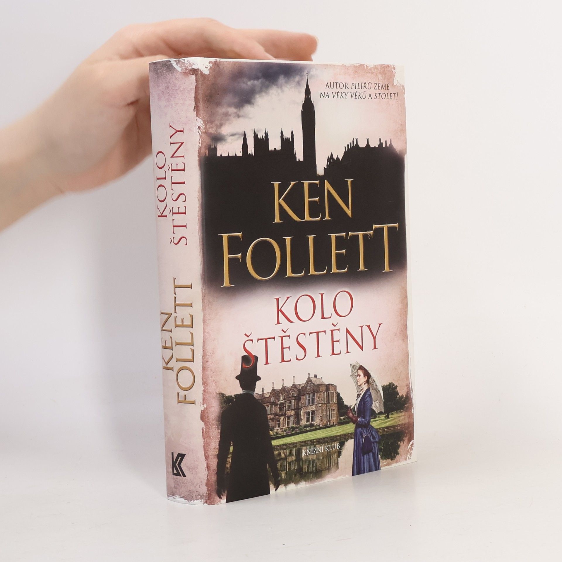 Ken Follett Kolo štěstěny