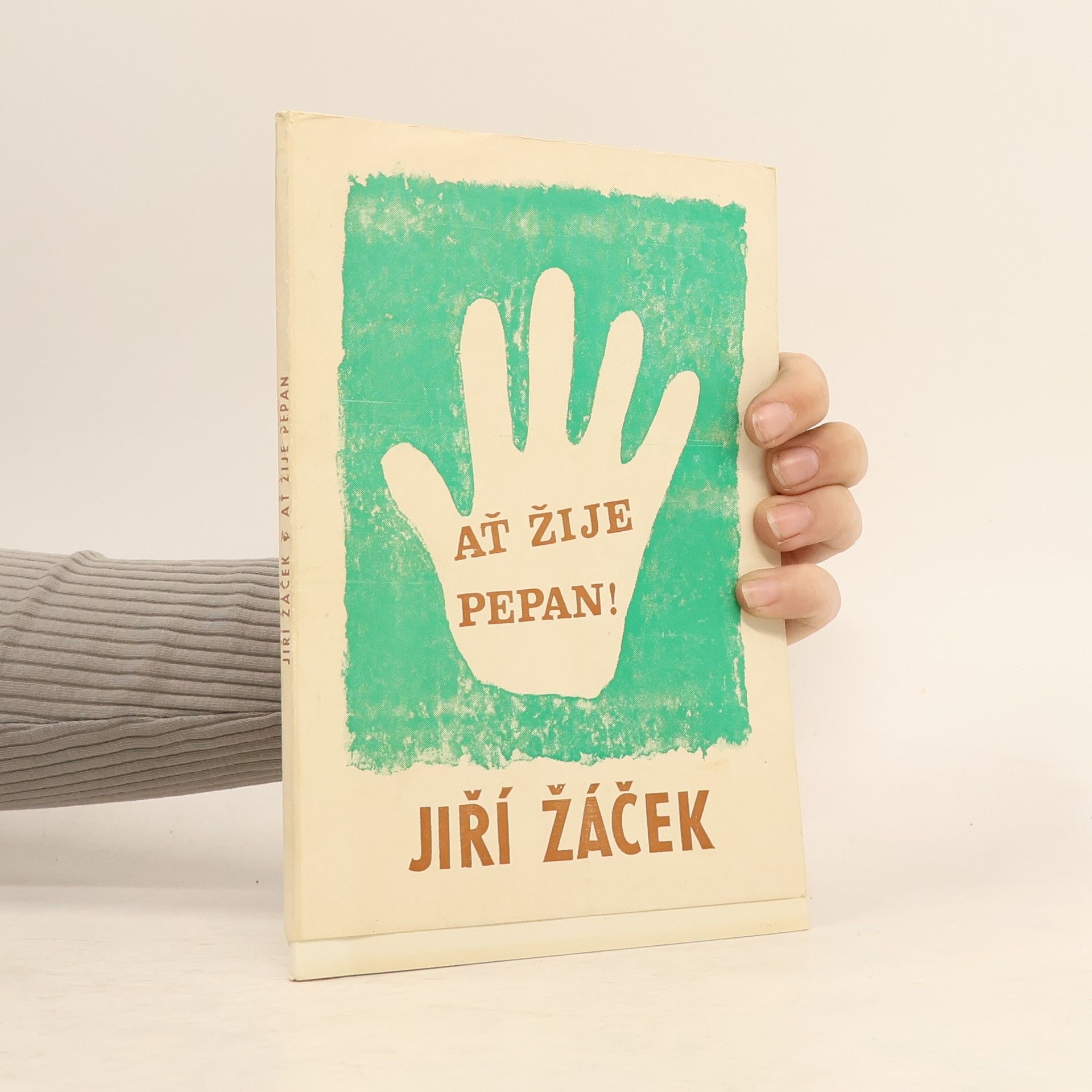 Jiří Žáček Ať žije Pepan!