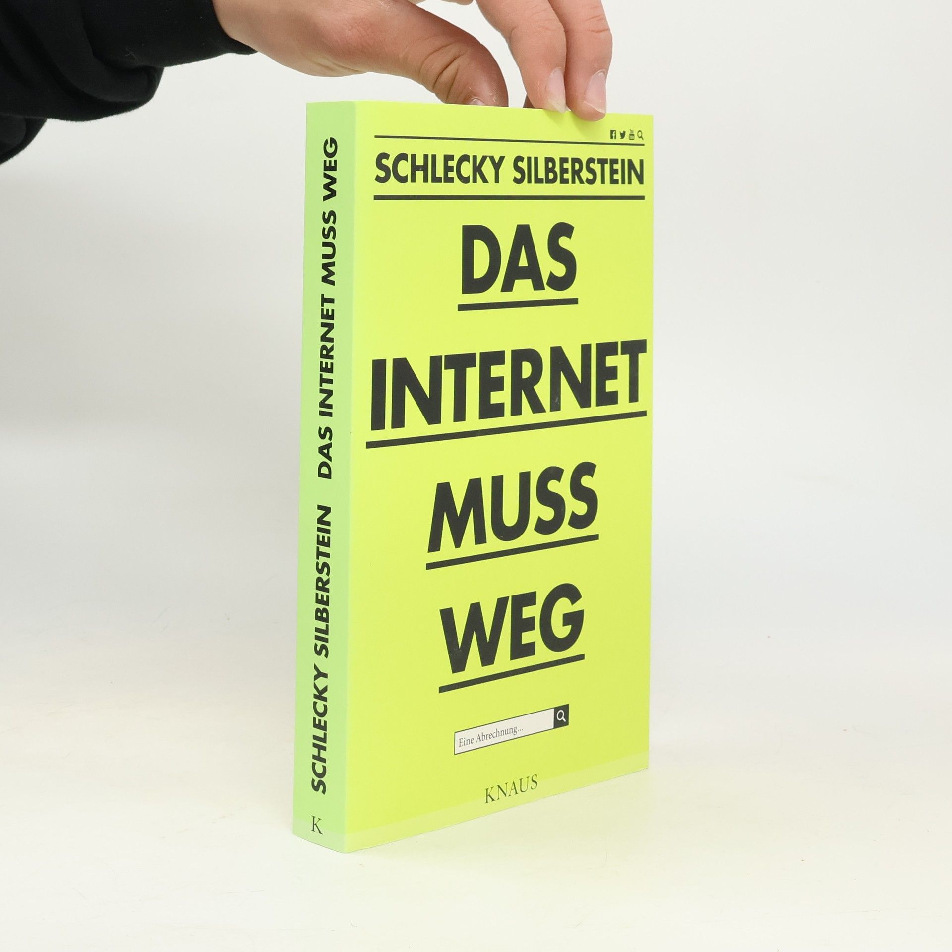 Schlecky Silberstein Das Internet muss weg