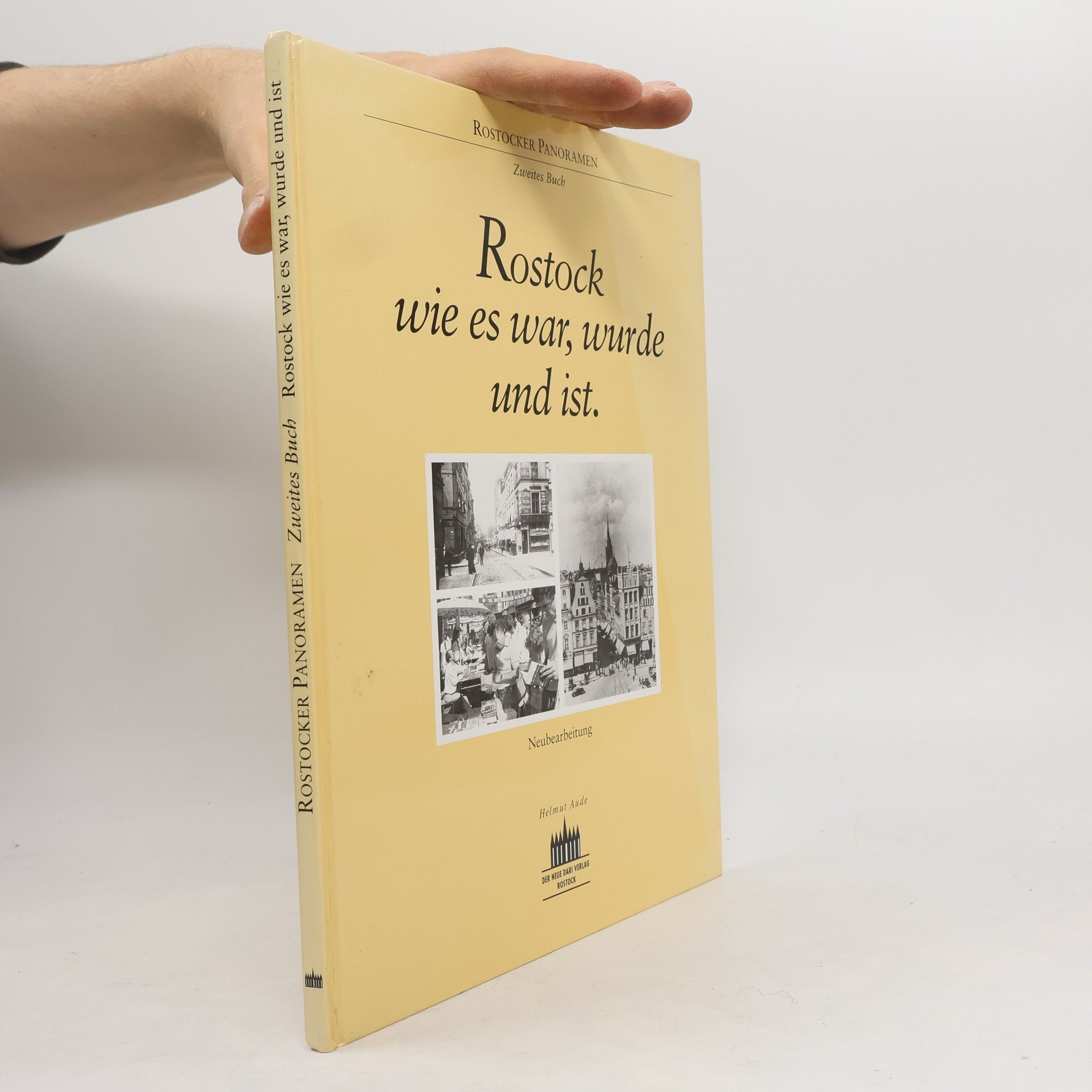 Autores varios Rostock wie es war, wurde uns ist.