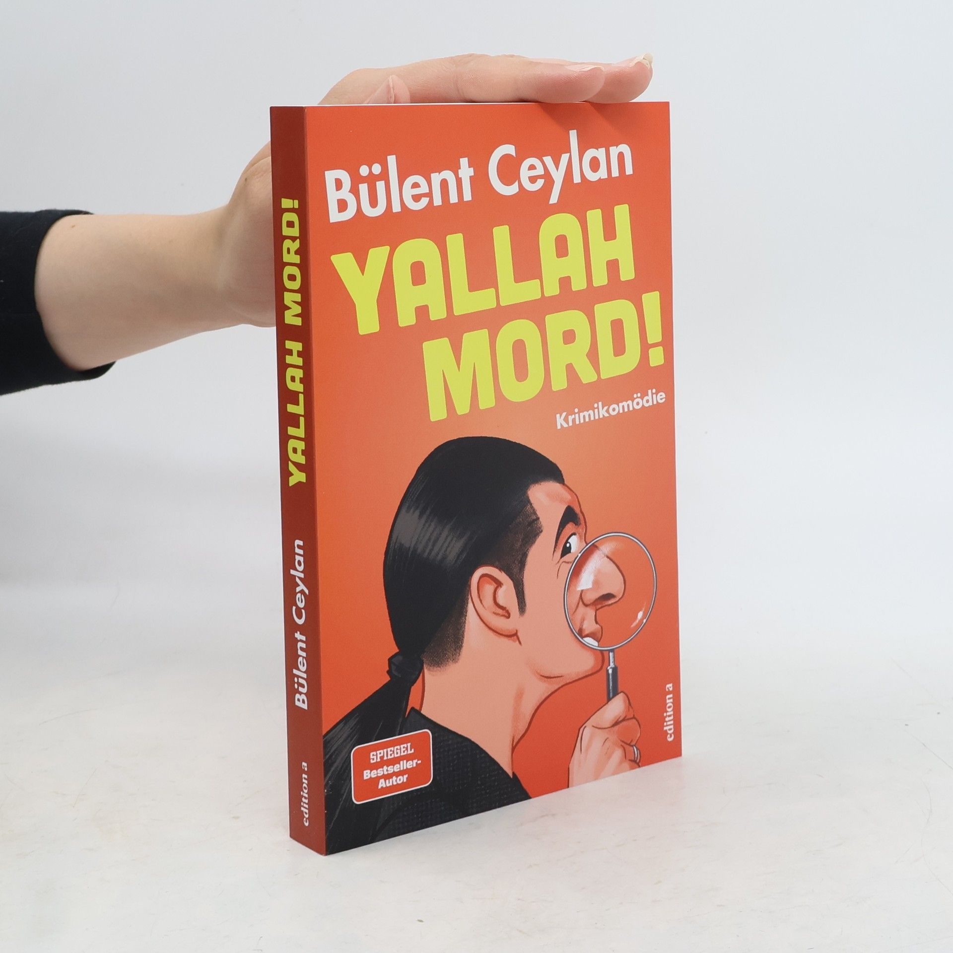 Bülent Ceylan Yallah, Mord!. Eine Krimikomödie