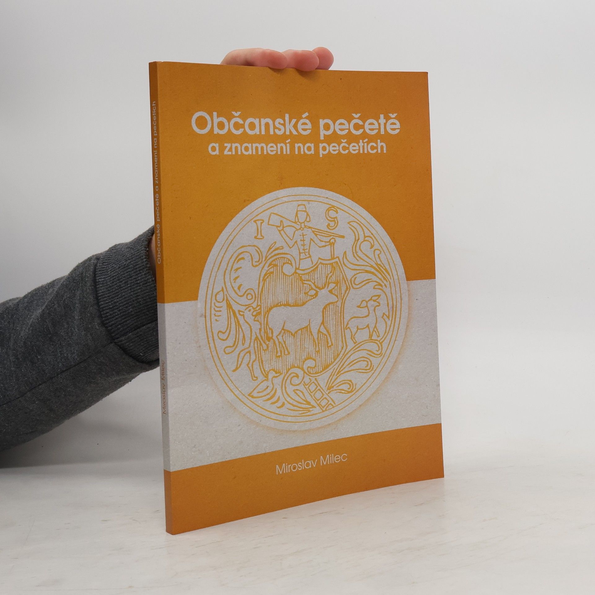 Miroslav Milec Občanské pečetě a znamení na pečetích
