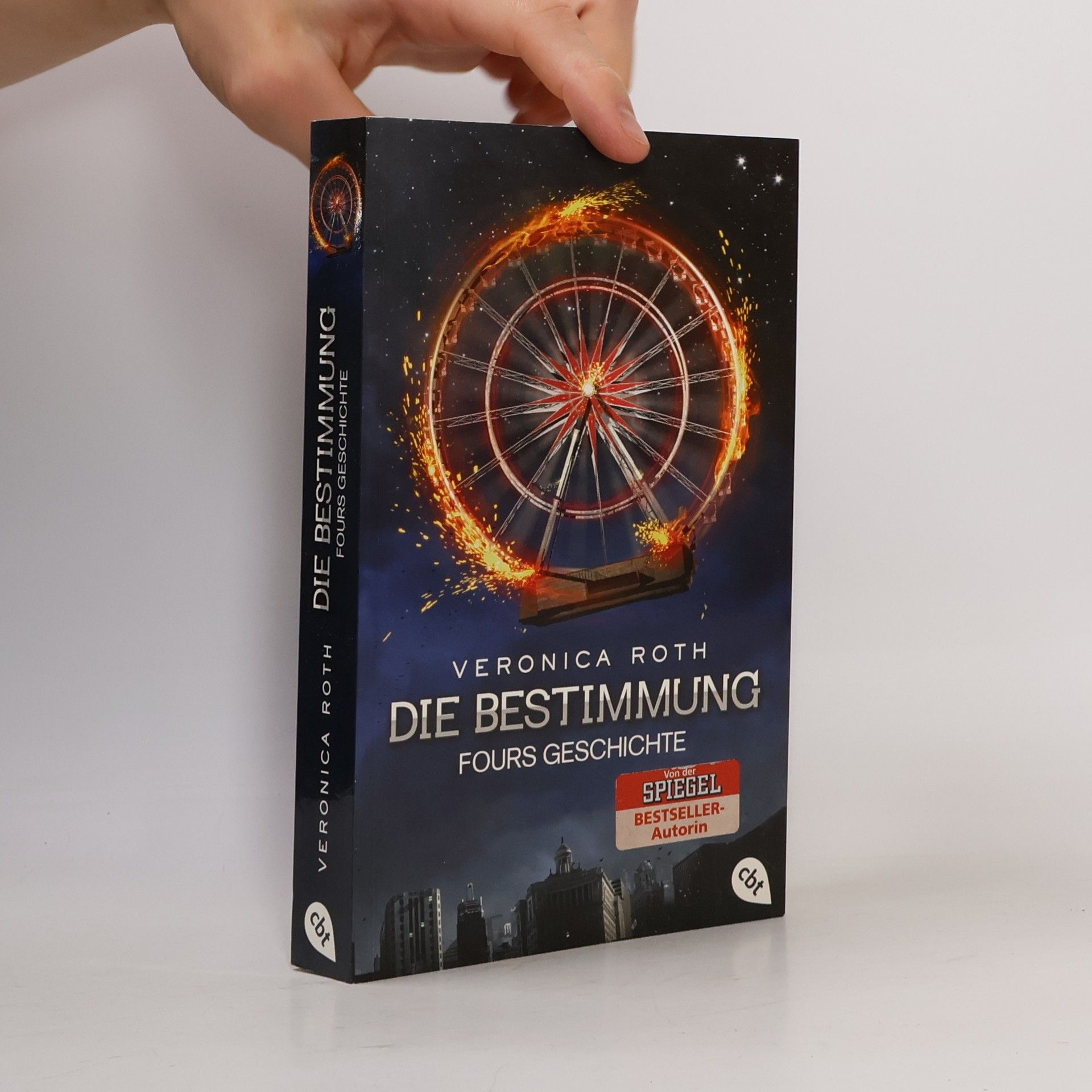Veronica Roth Die Bestimmung - Fours Geschichte