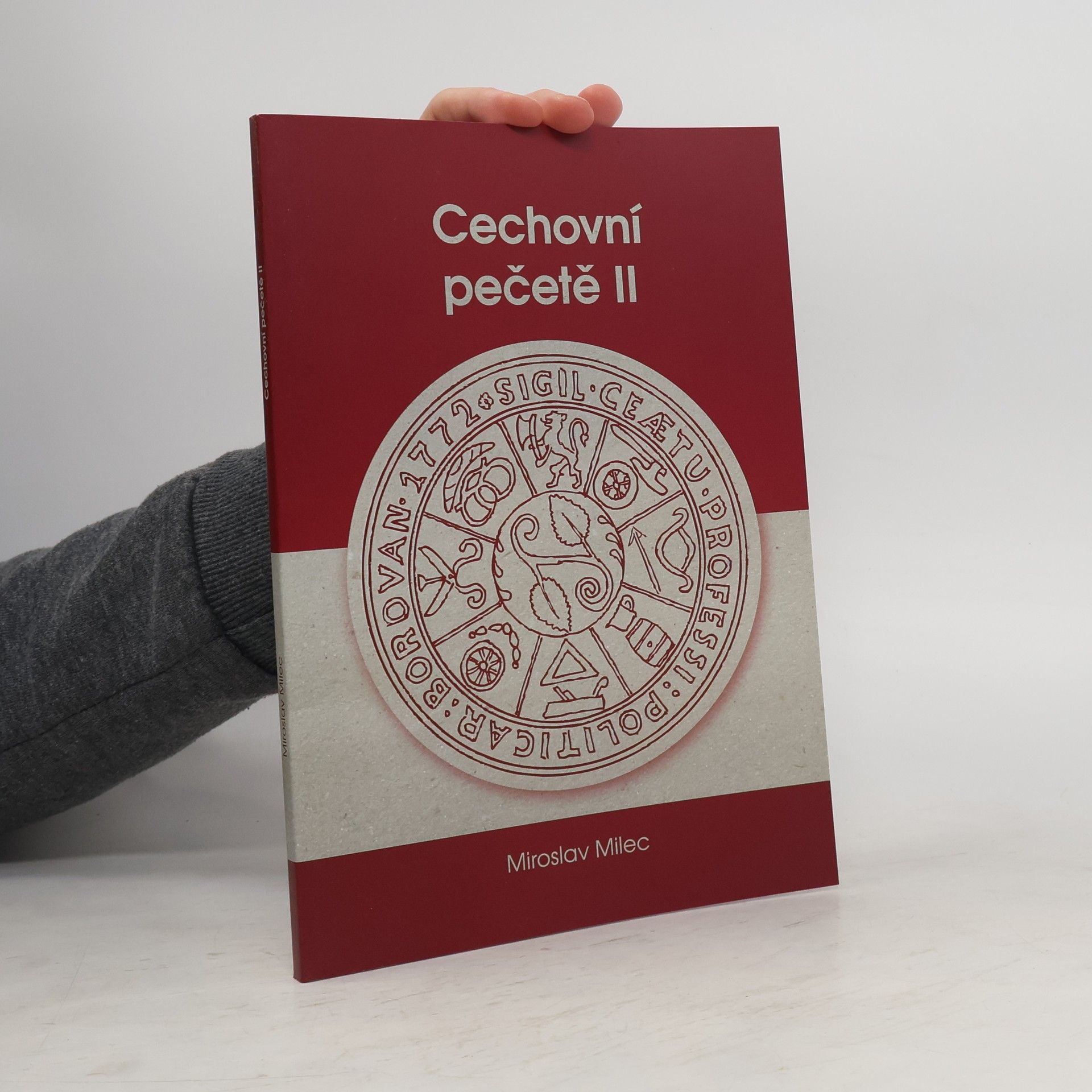 Miroslav Milec Cechovní pečetě II