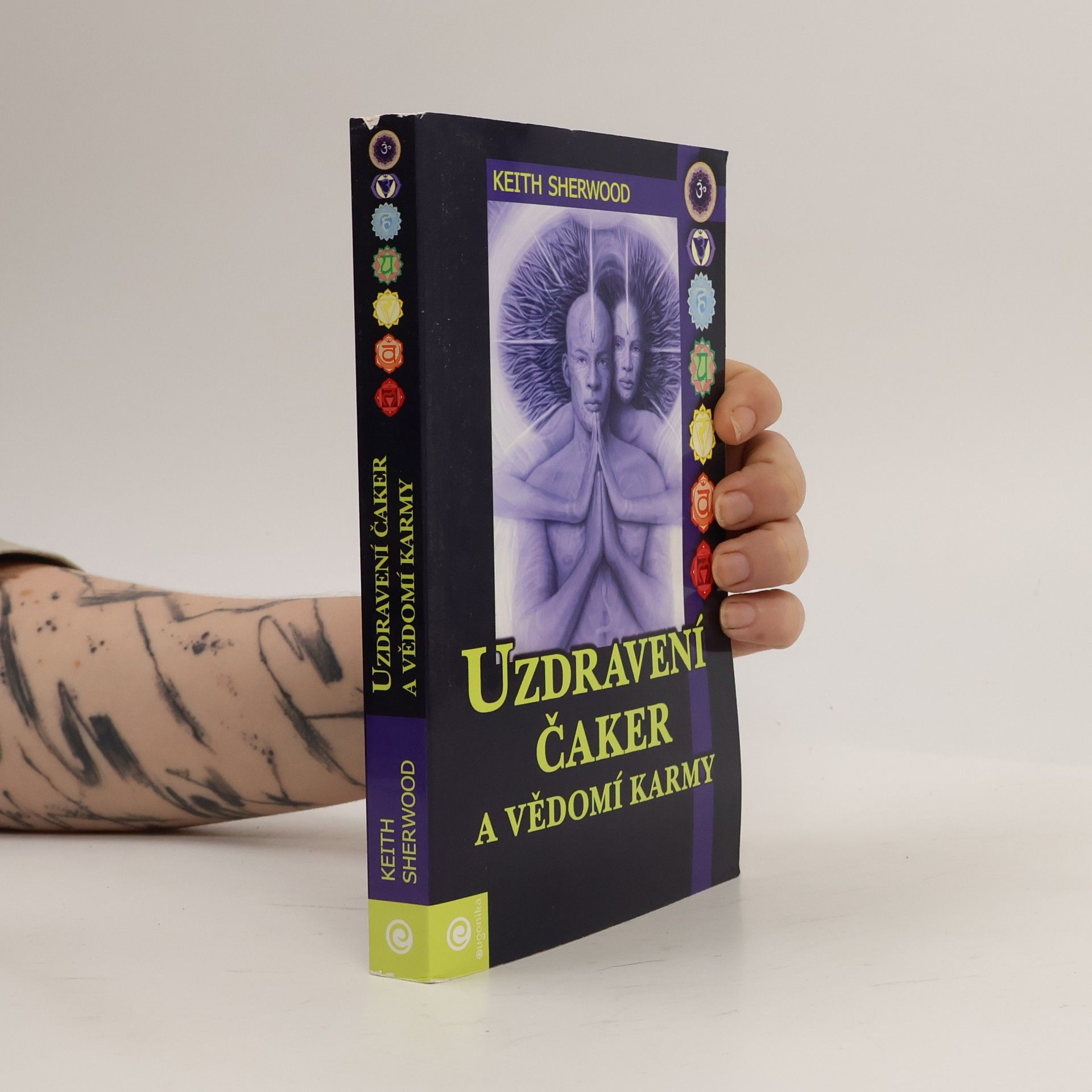 Martin Kuhn Uzdravení čaker a vědomí karmy