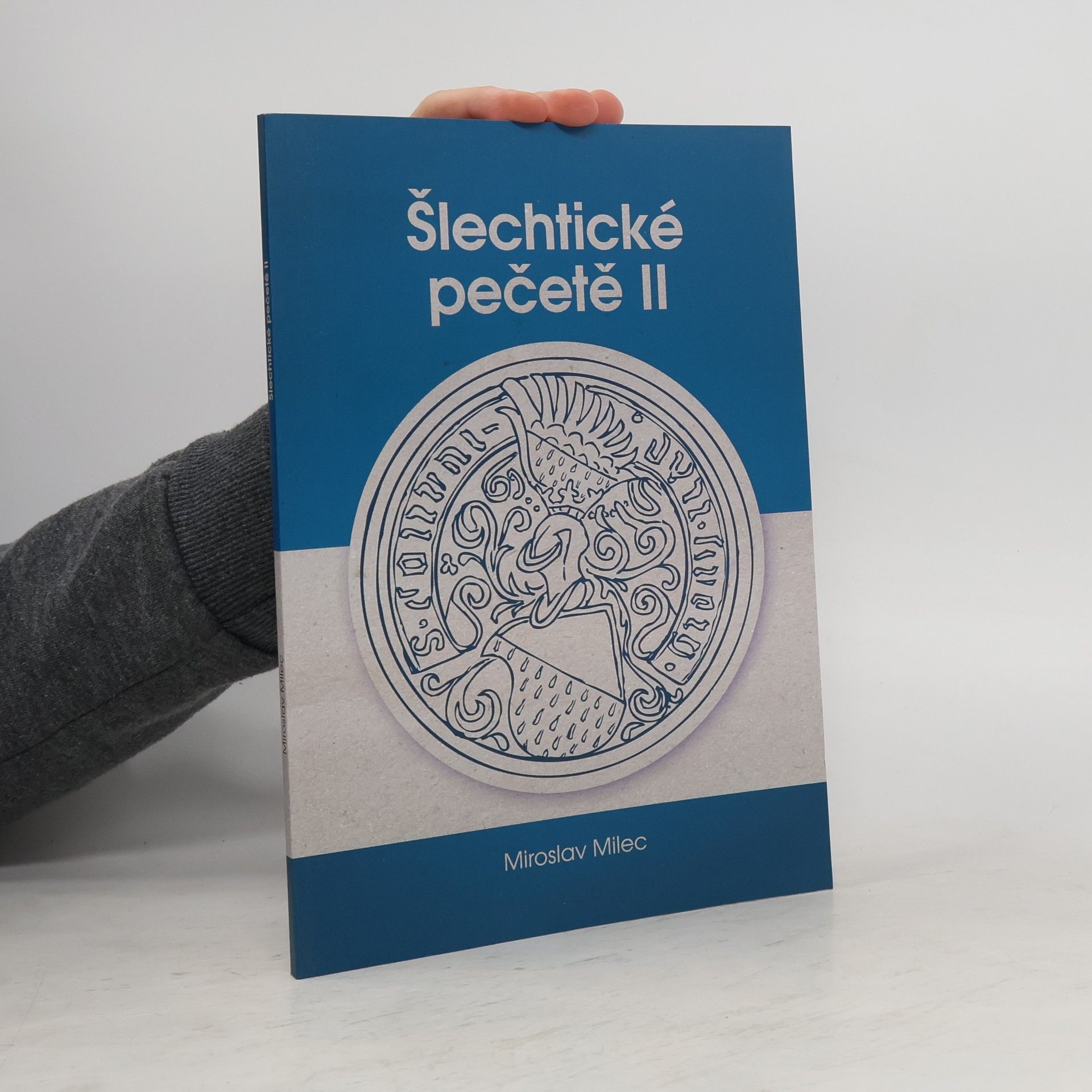 Miroslav Milec Šlechtické pečetě II