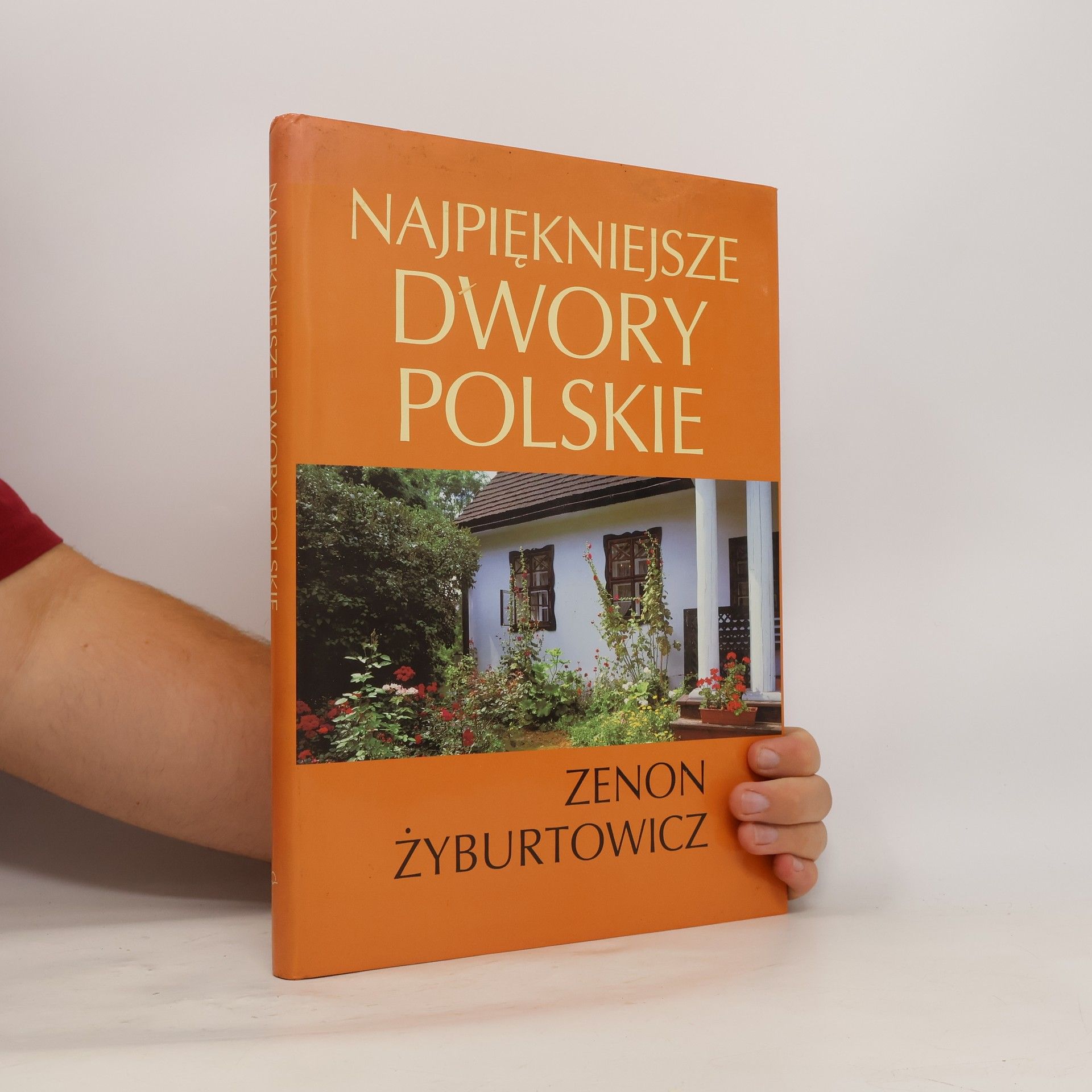 Henryk Urbanowski Najpiękniejsze dwory polskie