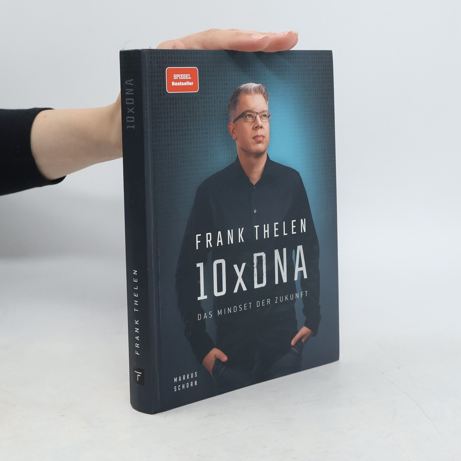 Frank Thelen 10xDNA. Das Mindset der Zukunft