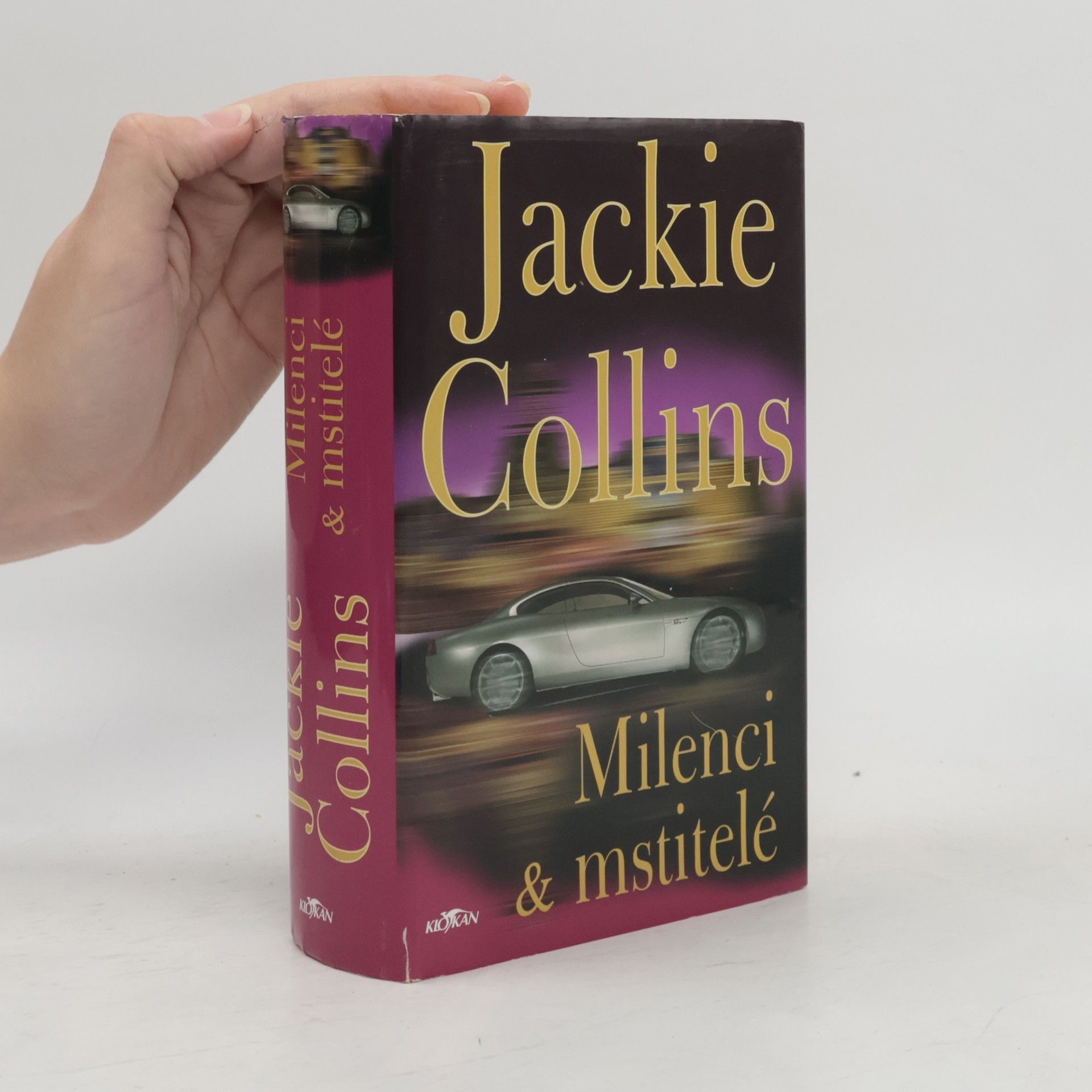 Jackie Collins Milenci & mstitelé