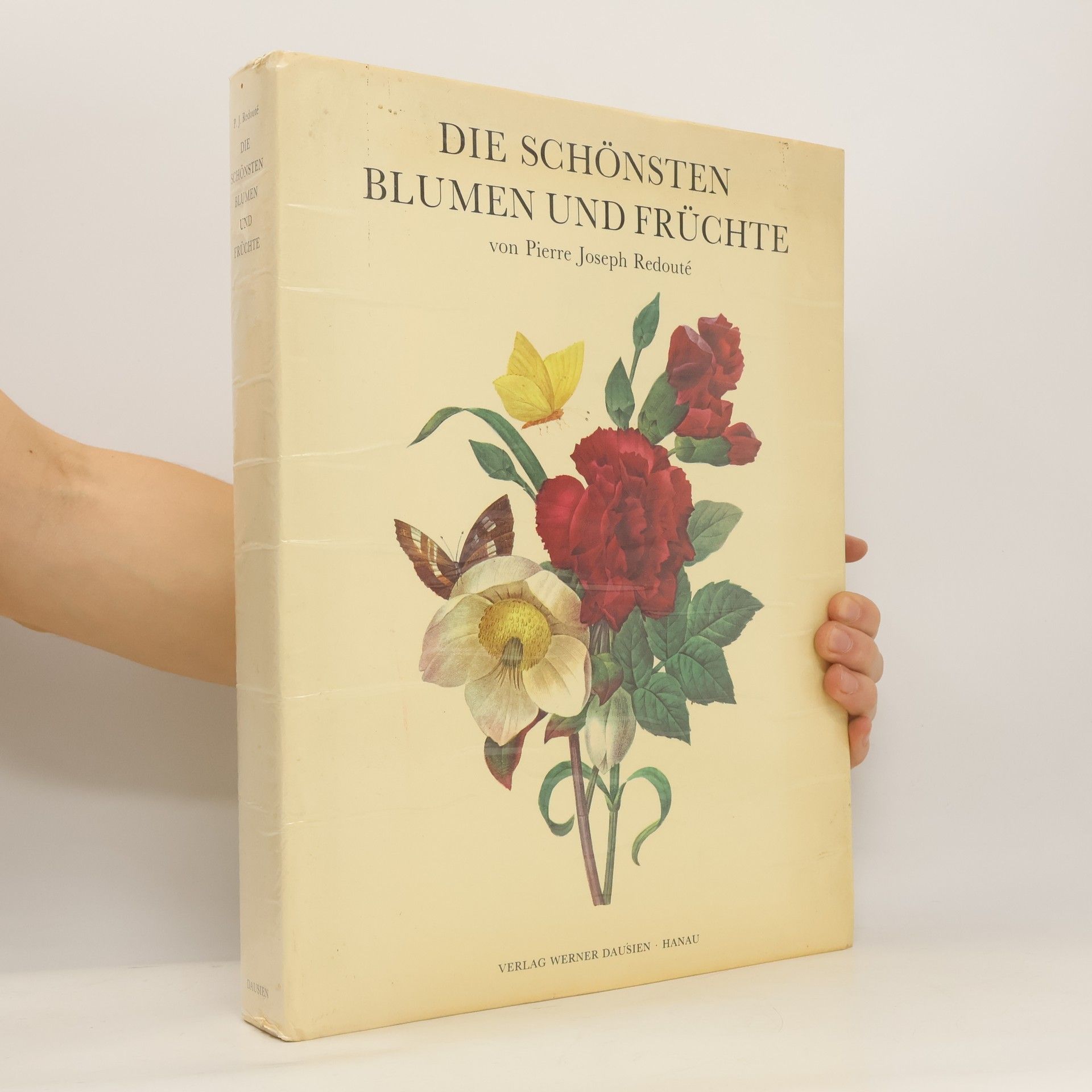 Pierre Joseph Redouté Die schönsten Blumen und Früchte