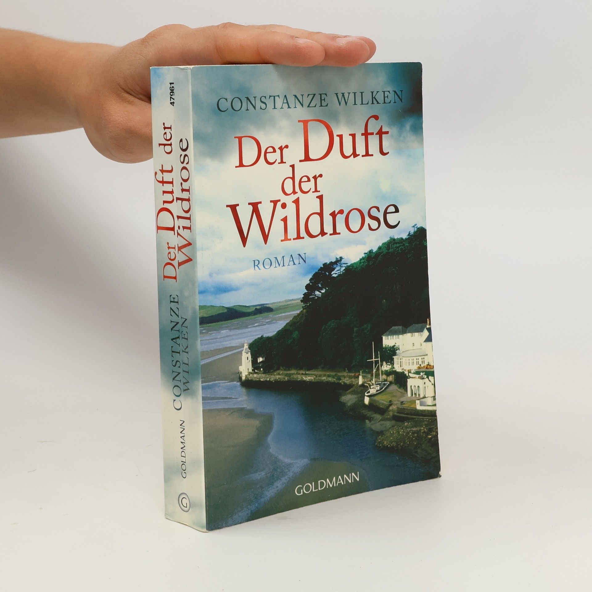 Constanze Wilken Der Duft der Wildrose