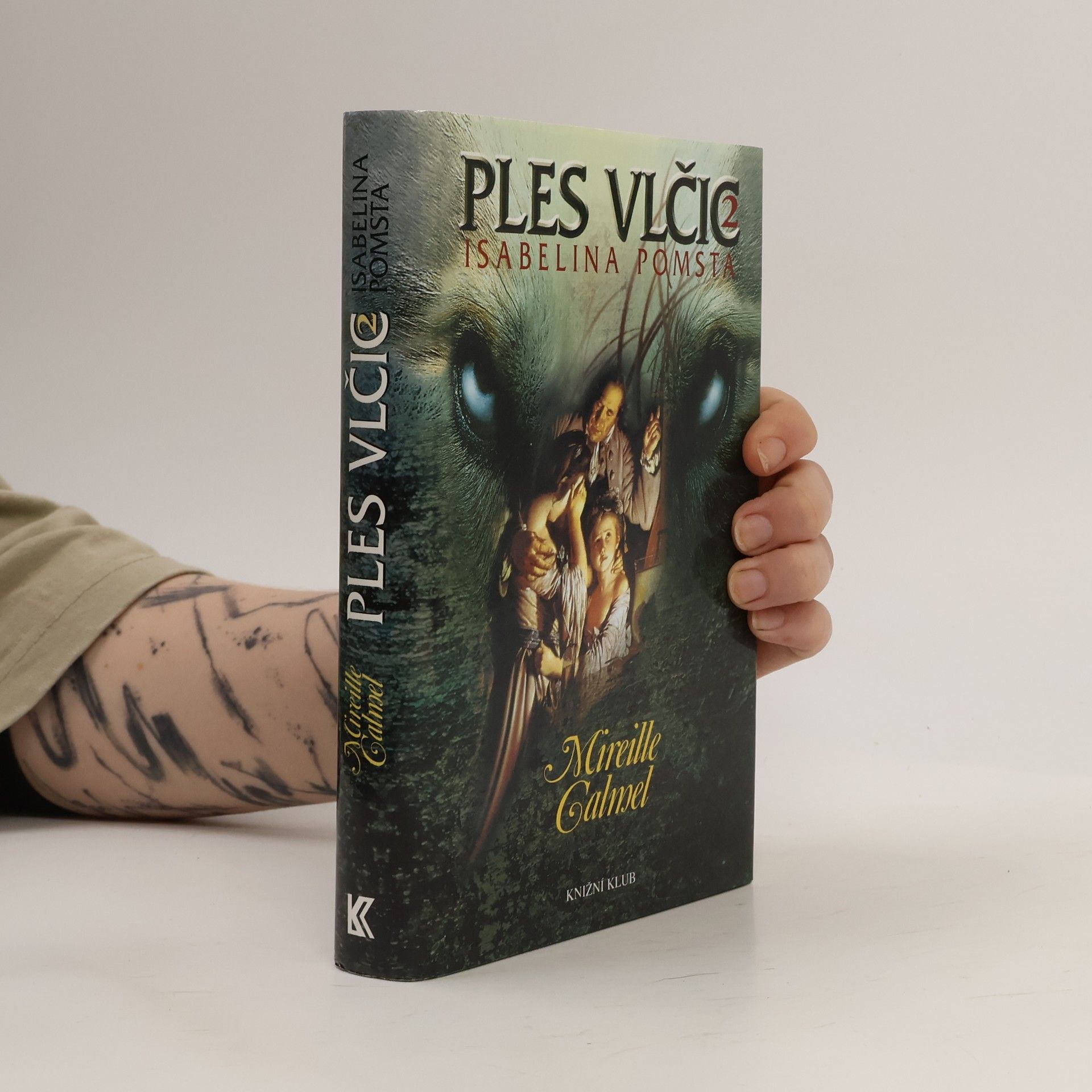 Mireille Calmel Isabelina pomsta. Ples vlčic 2