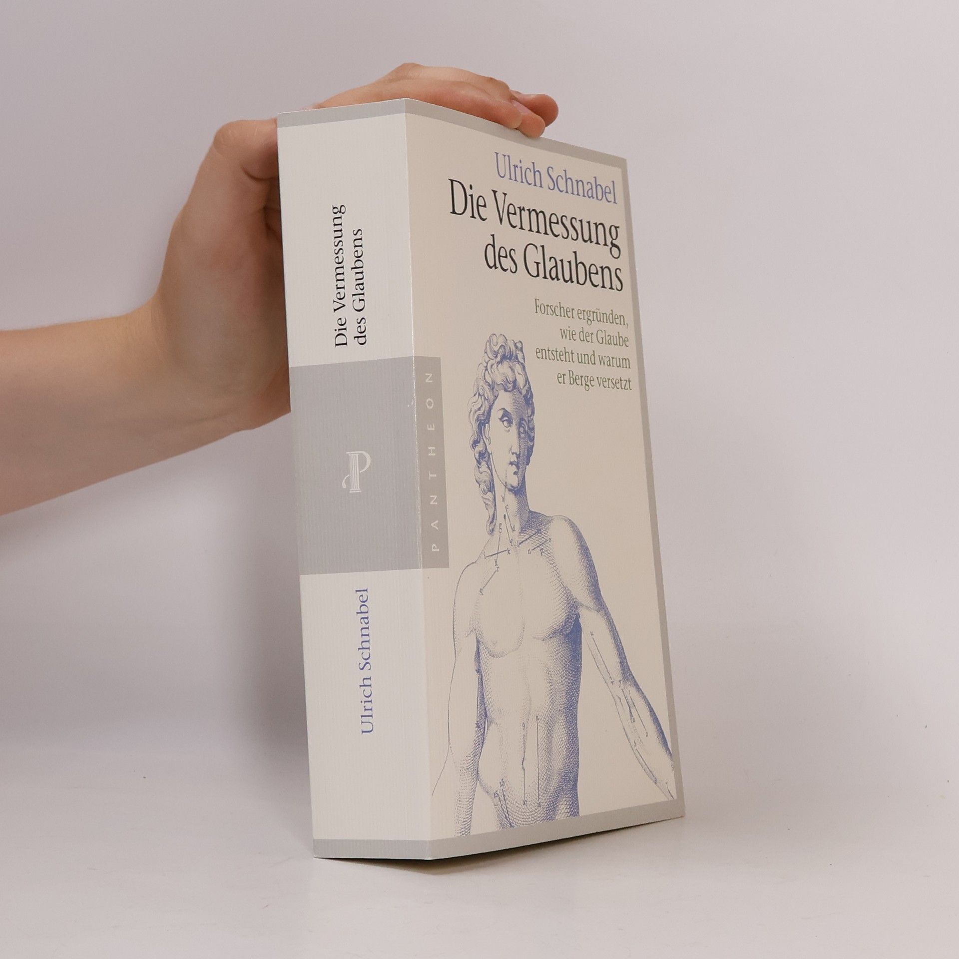 Ulrich Schnabel Die Vermessung des Glaubens